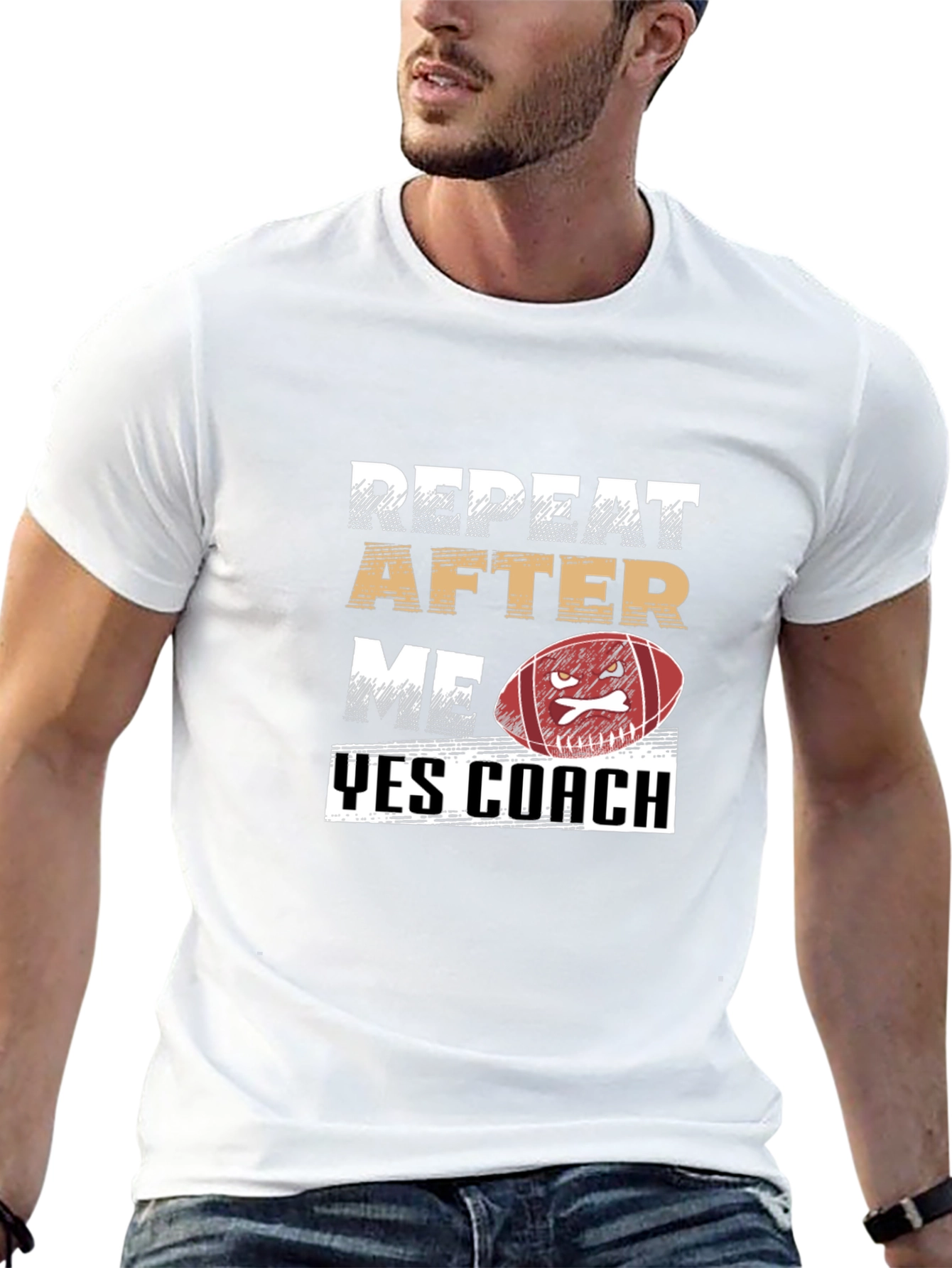 Repeat After Me Yes Coach Football T-Shirt