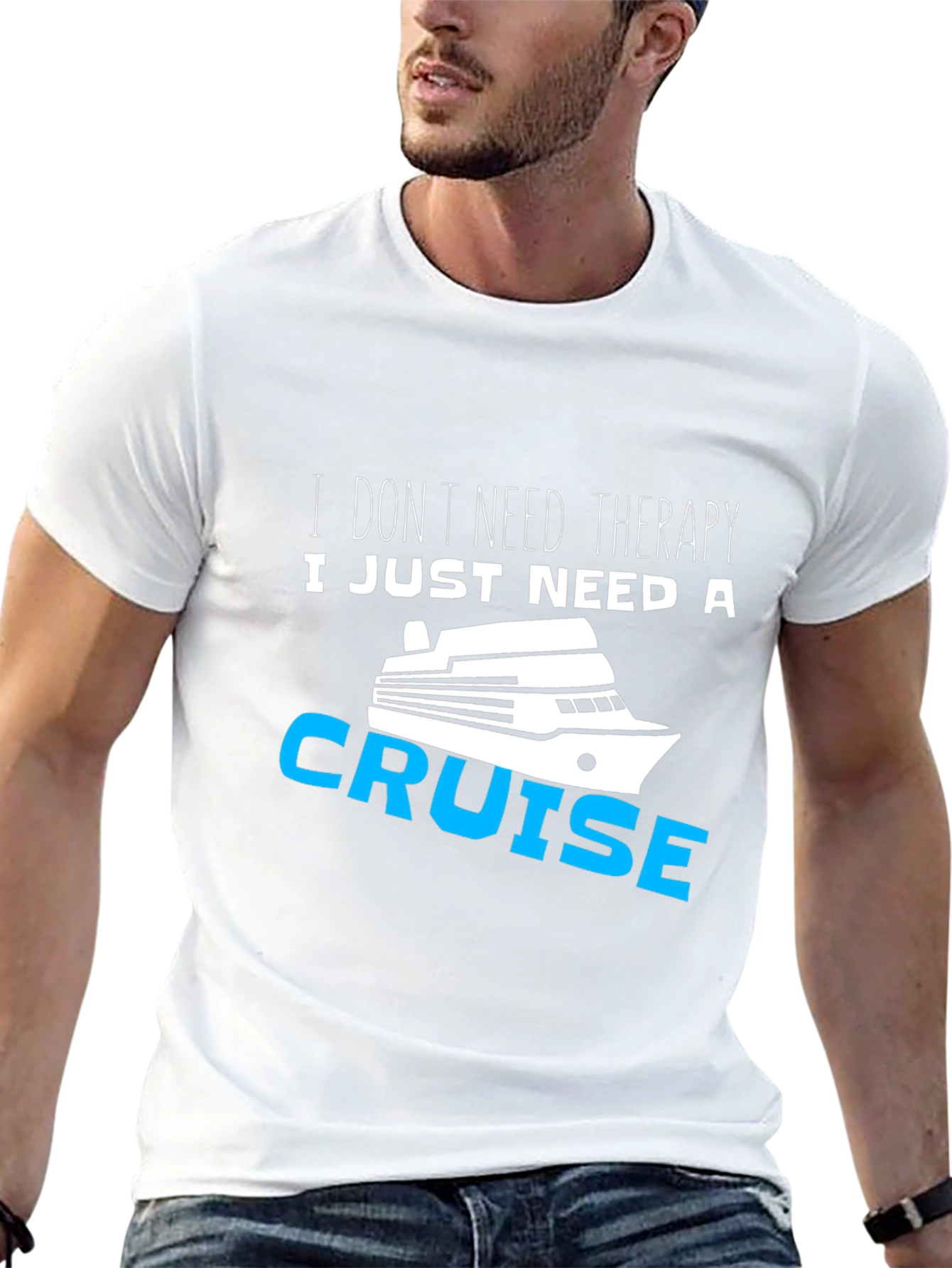 I Just Need A Cruise T-Shirt Funny Vacation Tee