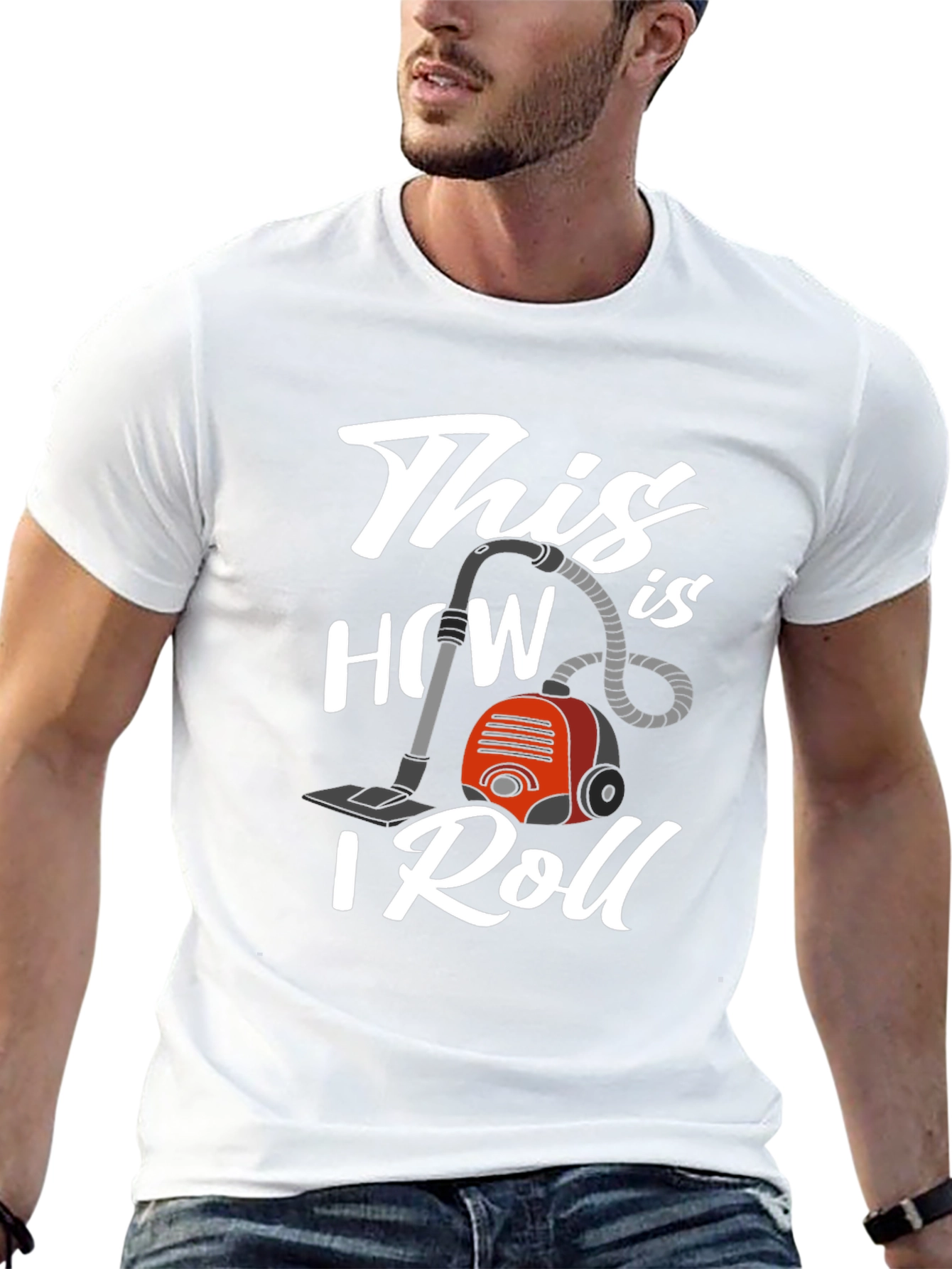 This is How I Roll Vacuum T-Shirt
