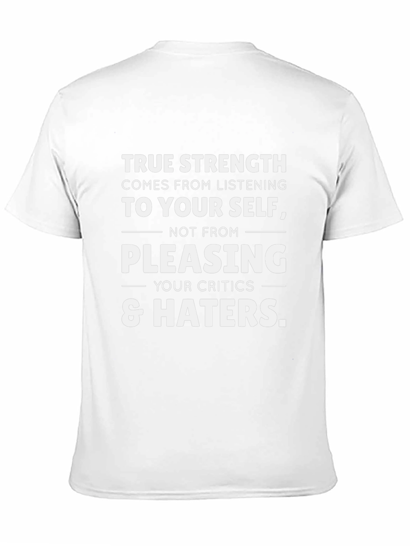 True Strength Motivational T-Shirt