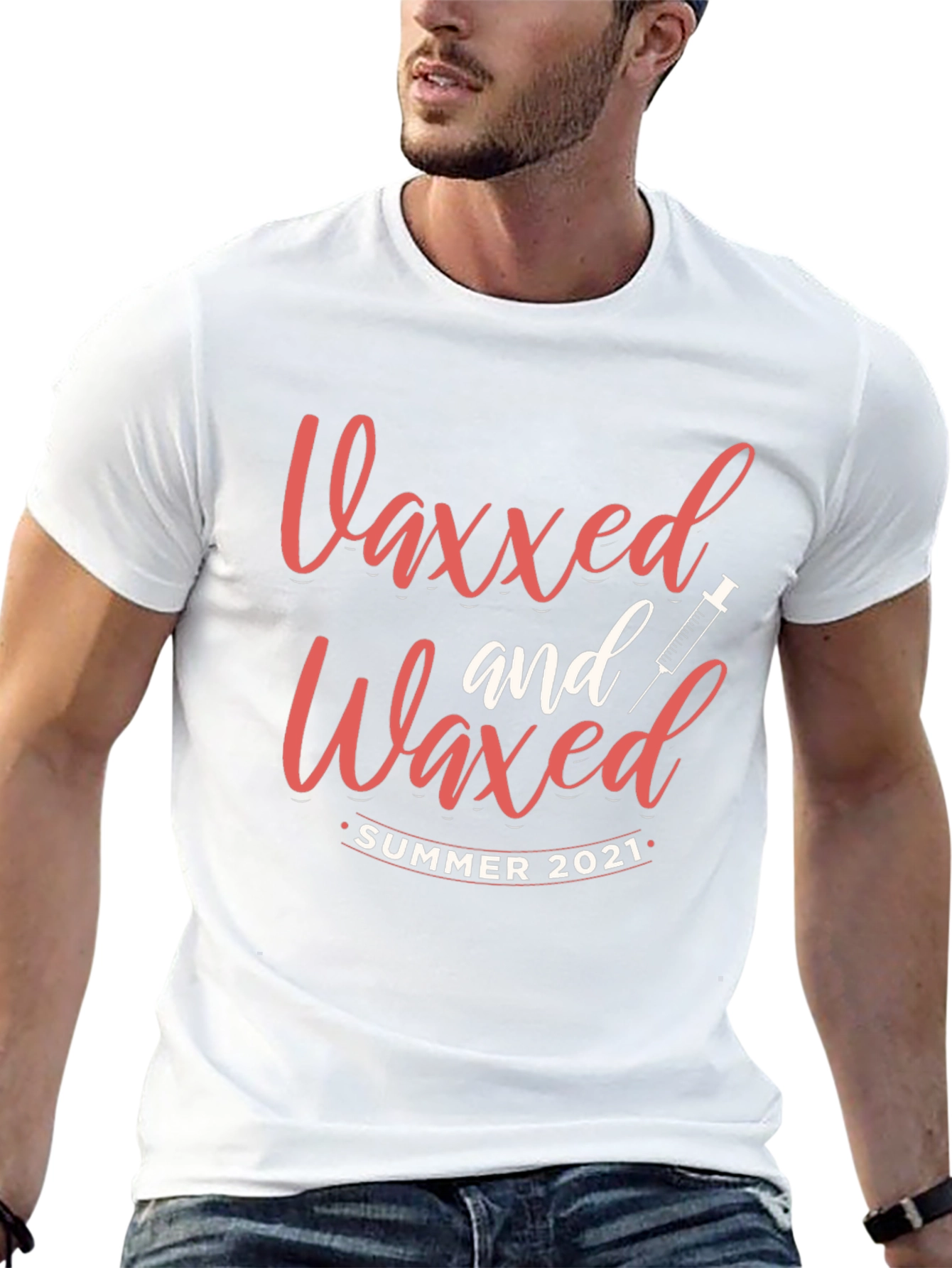 Vaxxed and Waxed Summer 2021 T-Shirt