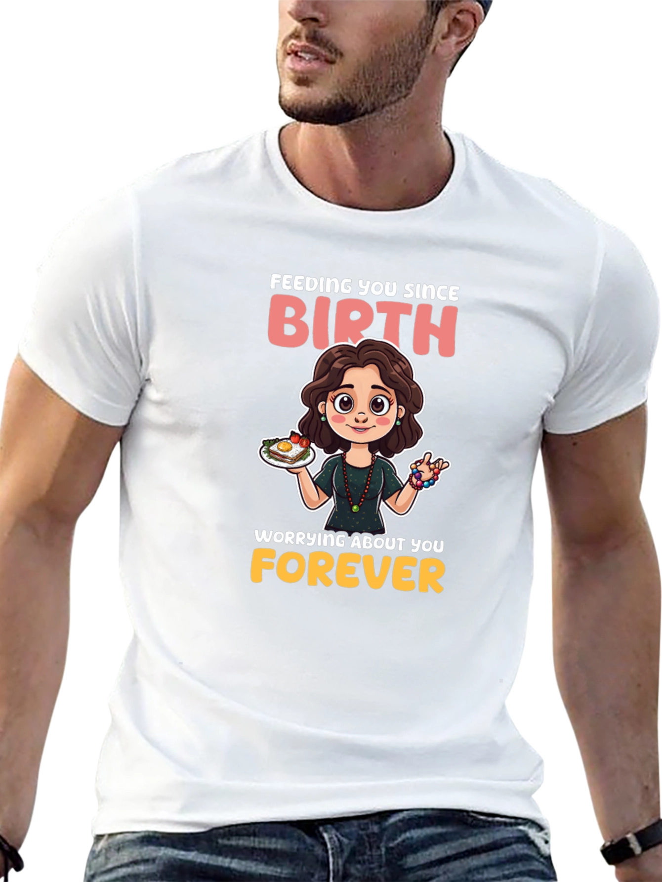 Mom Feeding You Since Birth T-Shirt