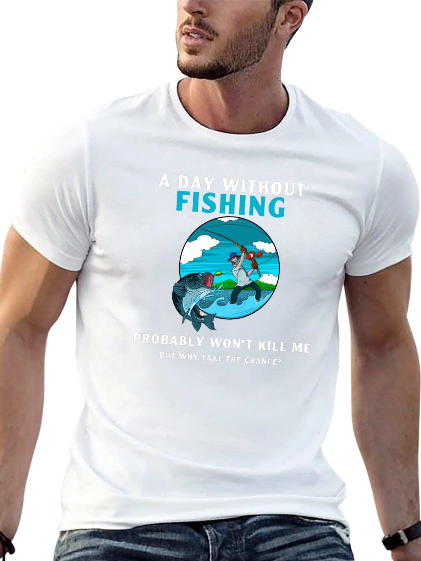Fishing Humor T-Shirt - A Day Without Fishing