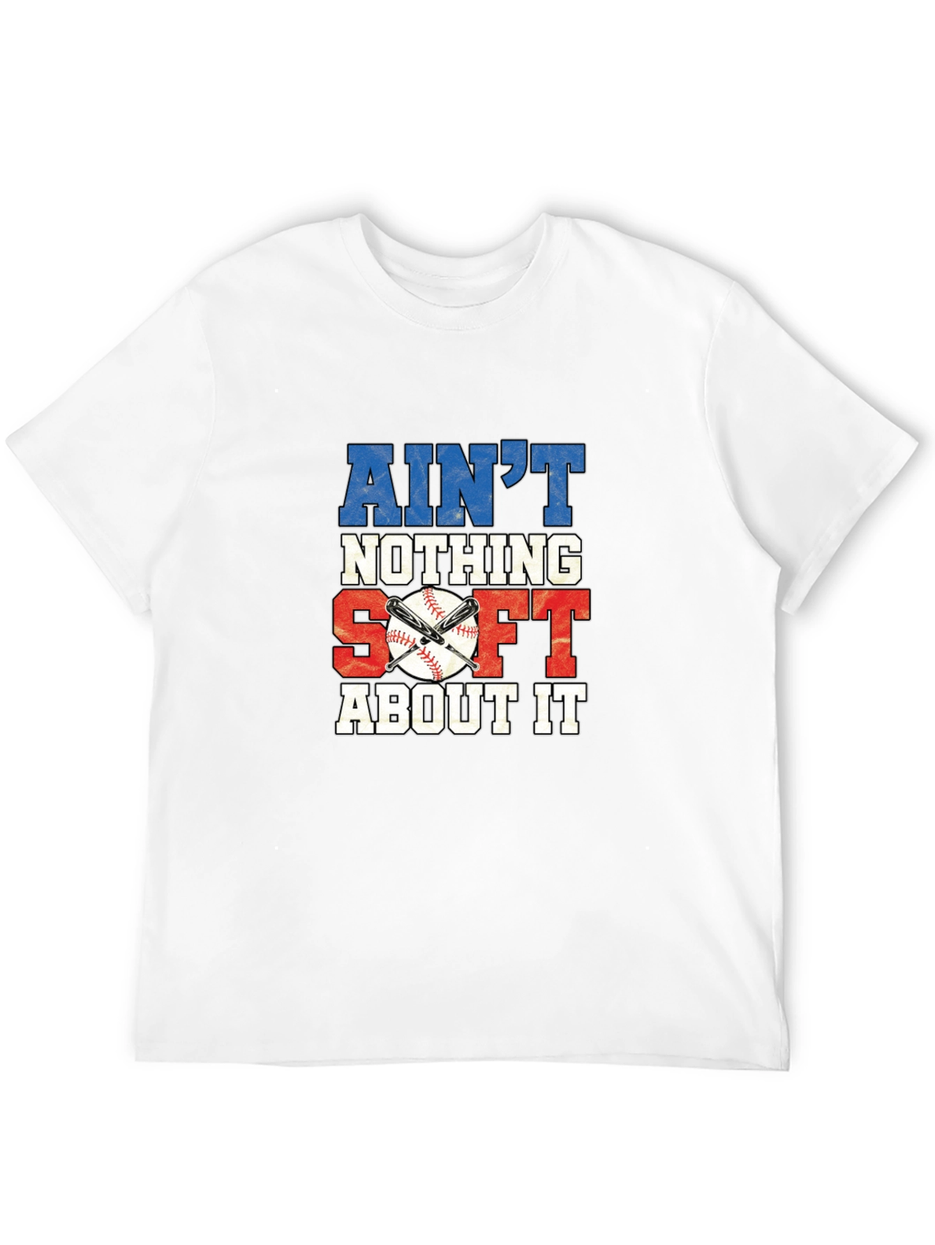 Aint Nothing Soft About It Baseball Graphic Tee
