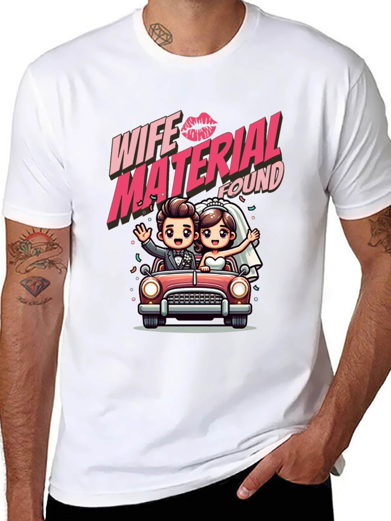 Wife Material Found T-Shirt - Wedding Gift