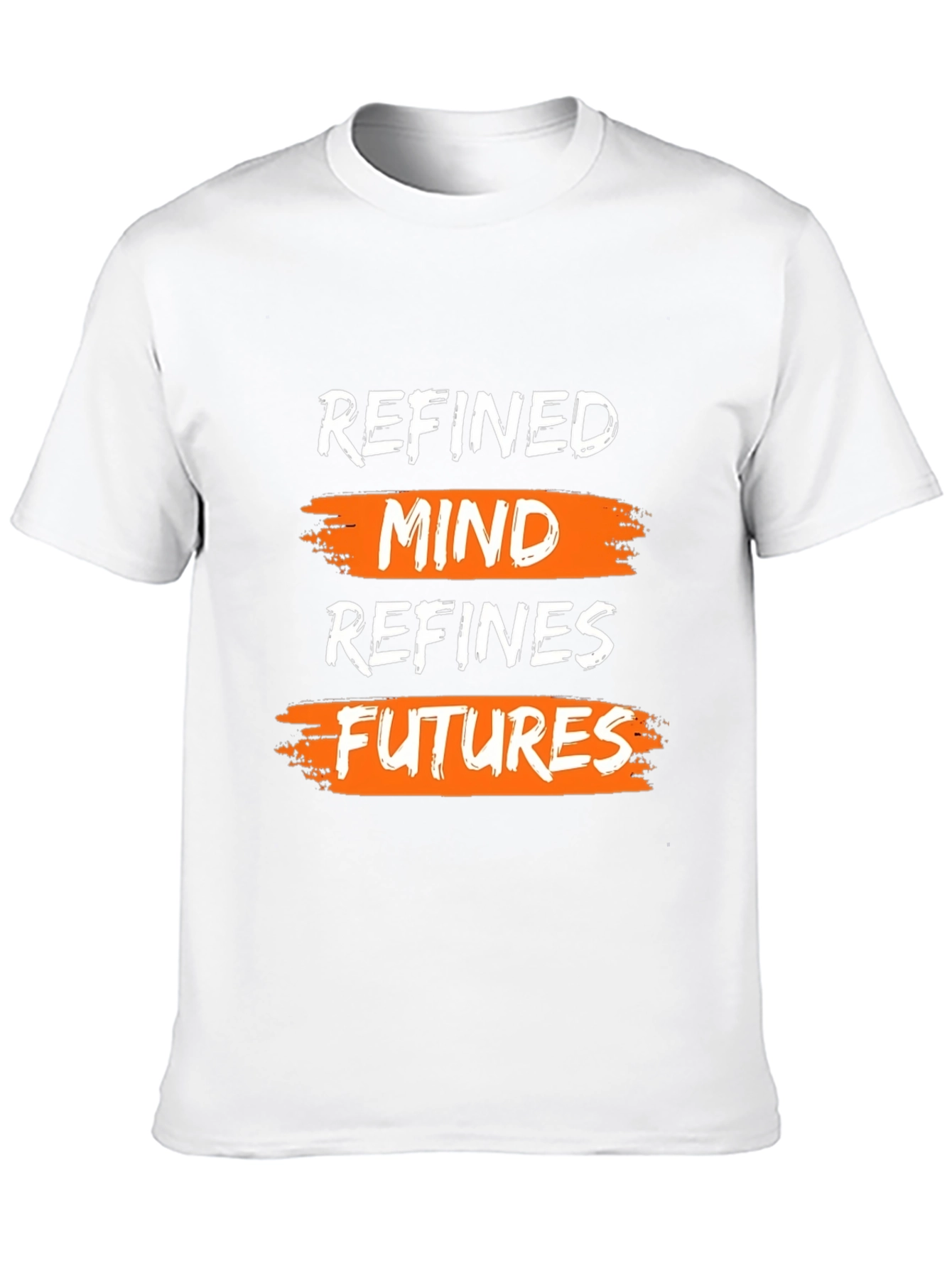 Refined Mind T-Shirt - Motivational Graphic Tee