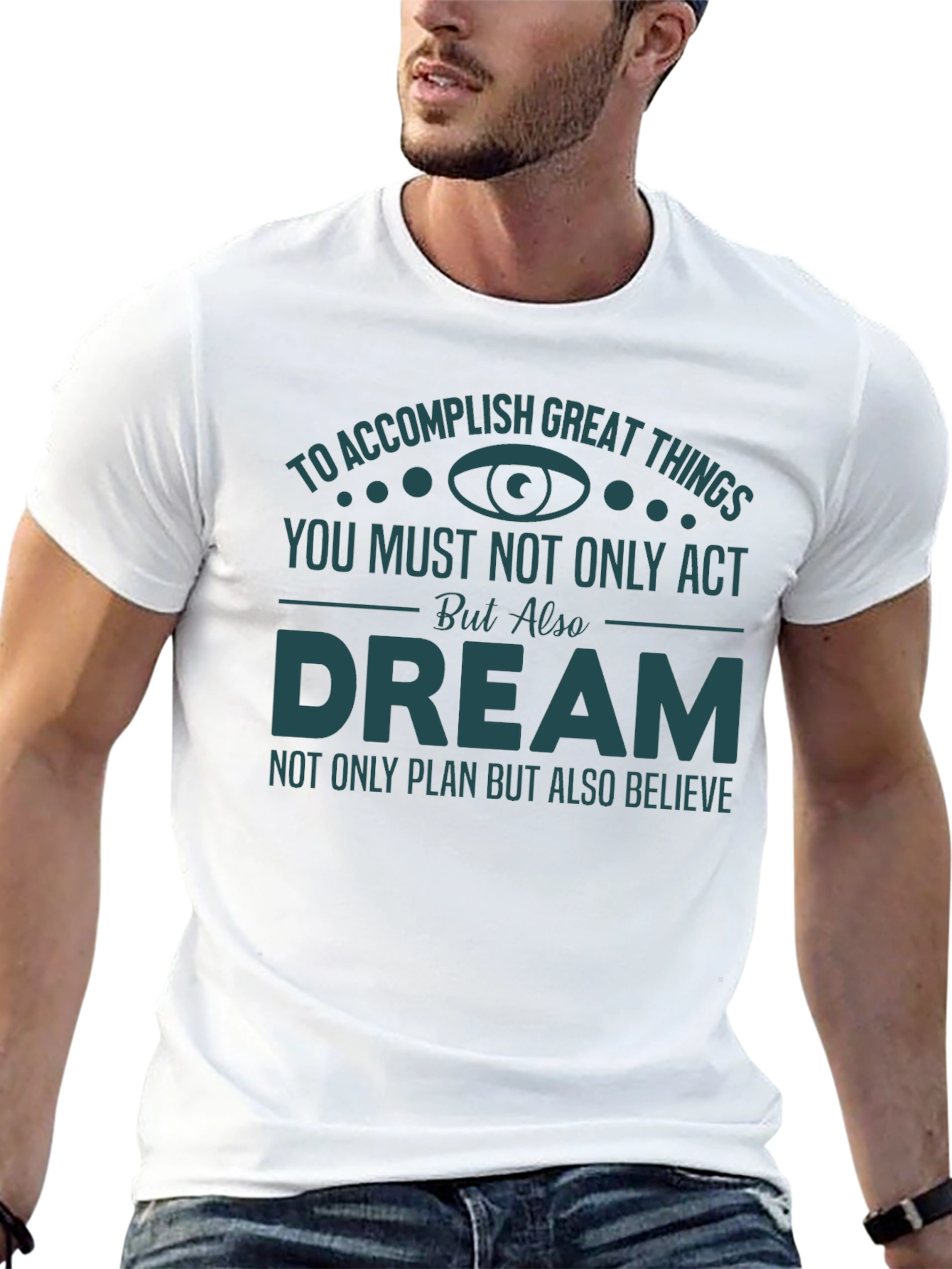 Motivational Dreamer T-Shirt