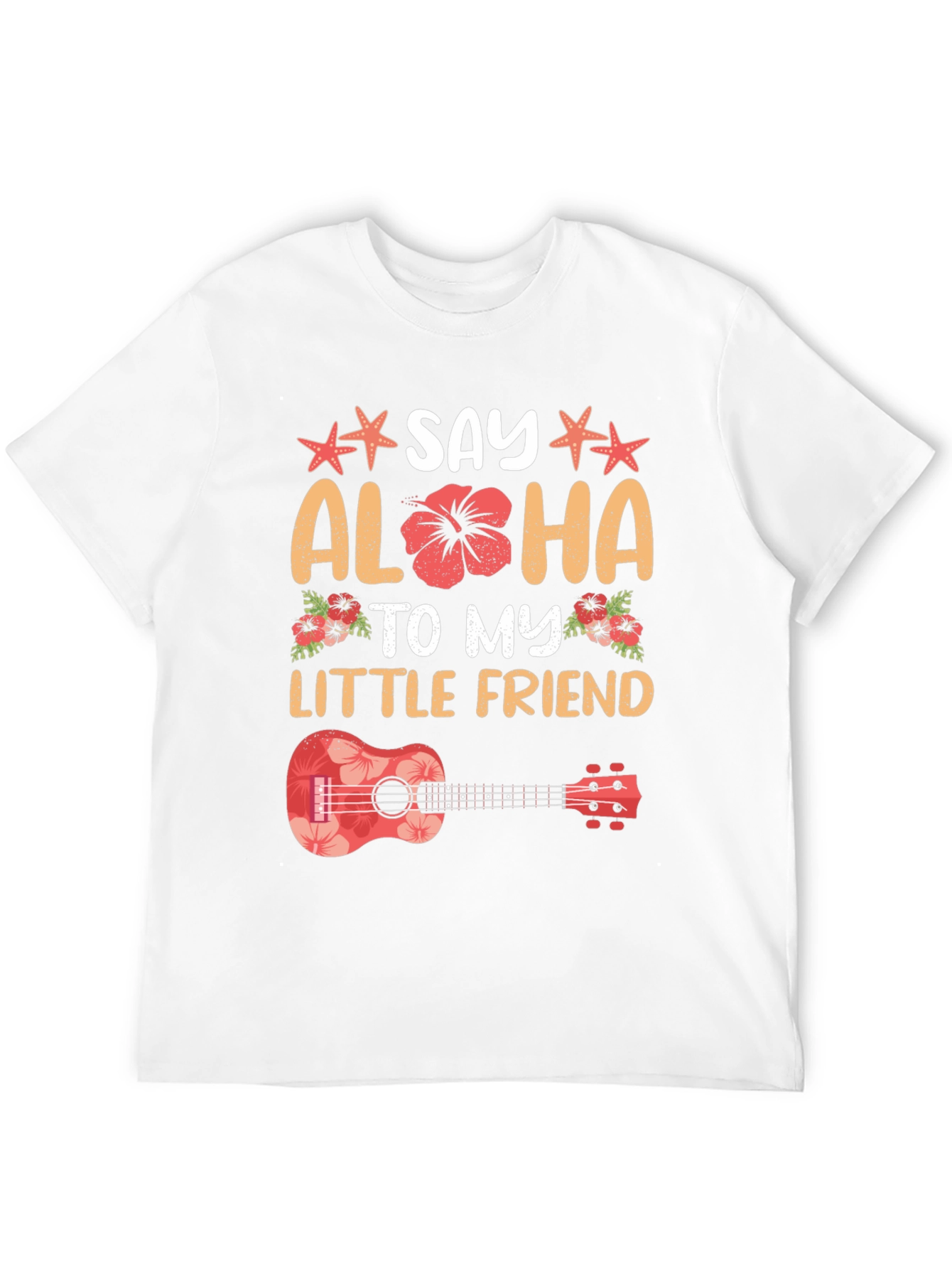 Say Aloha to My Little Friend Graphic Tee