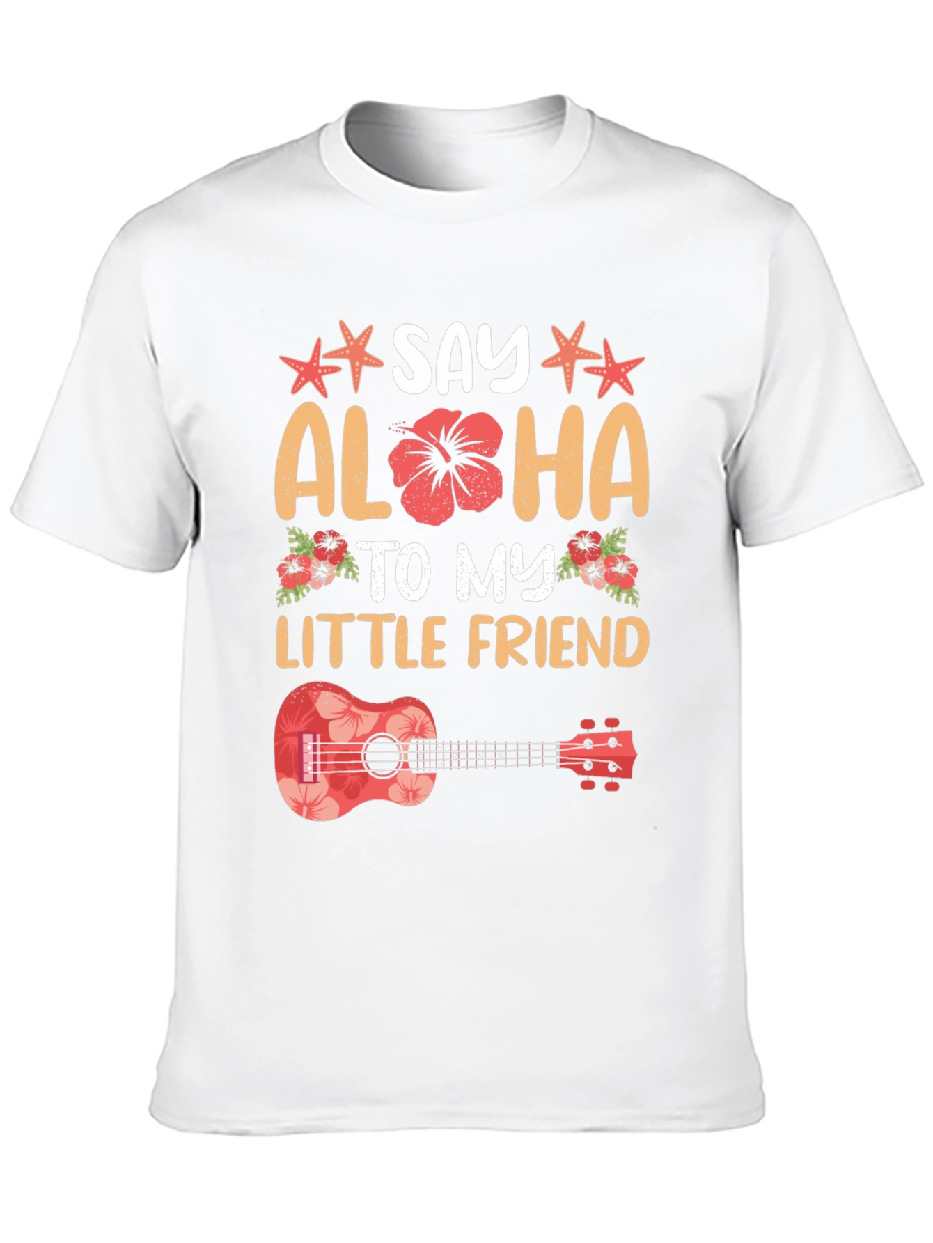 Say Aloha to My Little Friend Graphic Tee