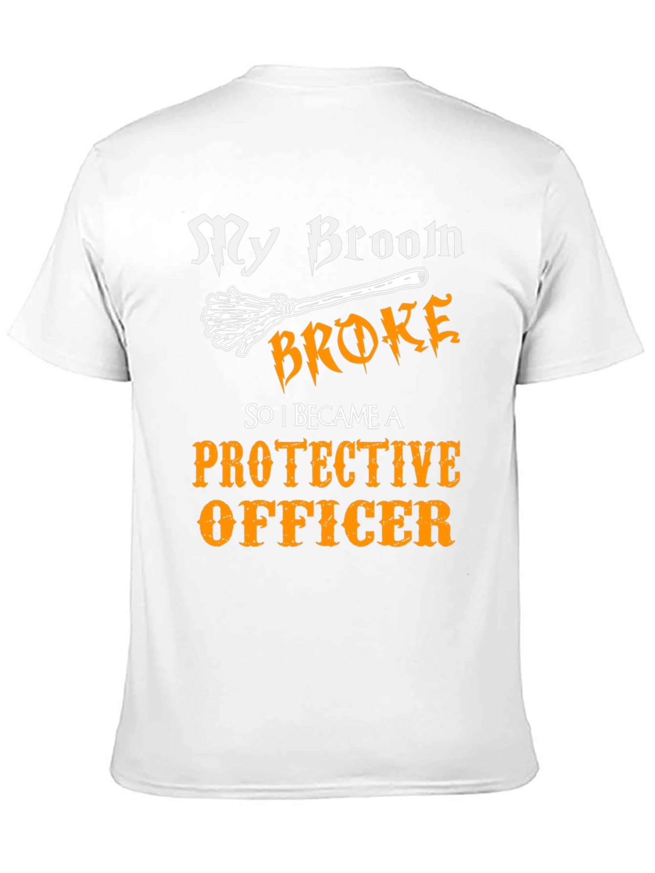 Protective Officer Funny Graphic T-Shirt