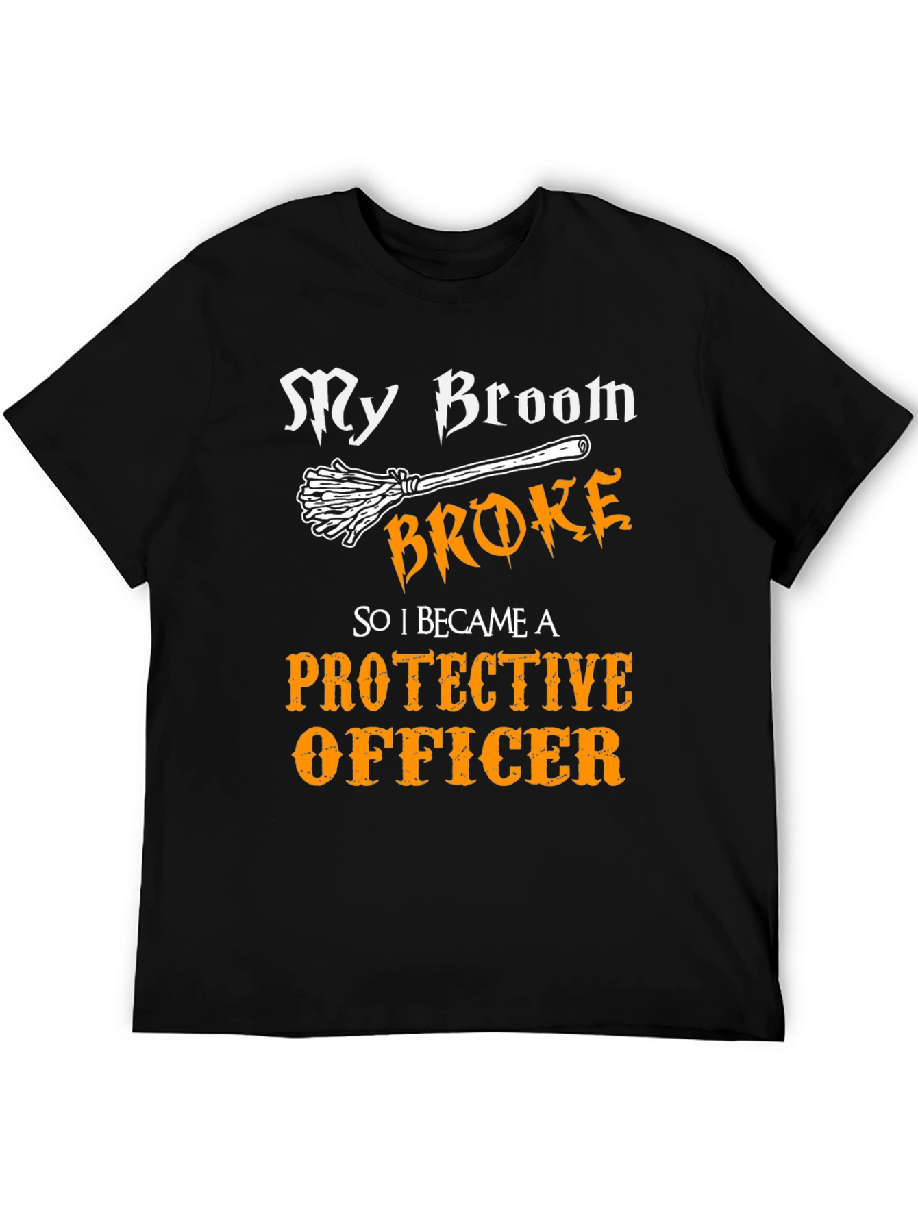 Protective Officer Funny Graphic T-Shirt