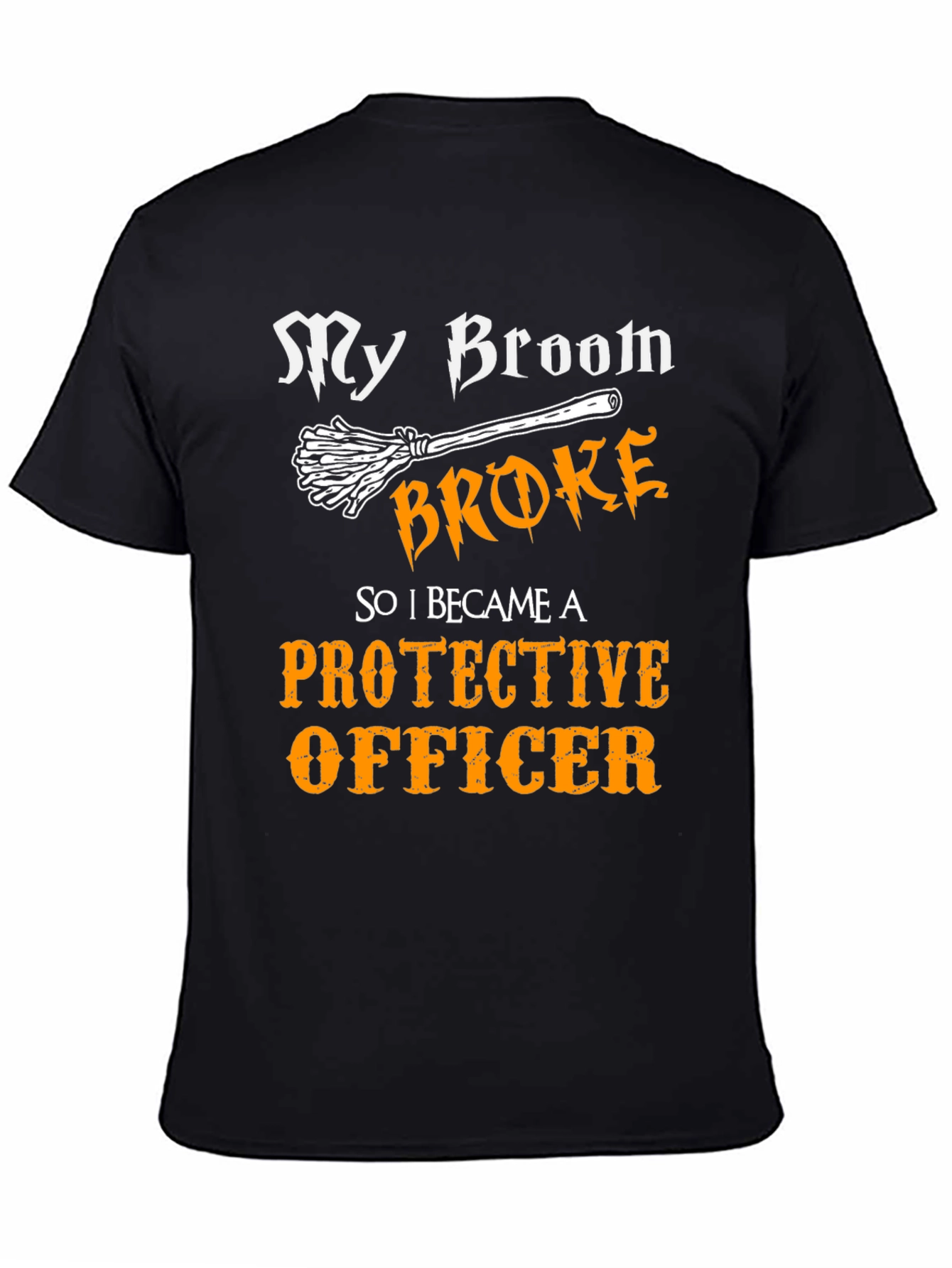 Protective Officer Funny Graphic T-Shirt