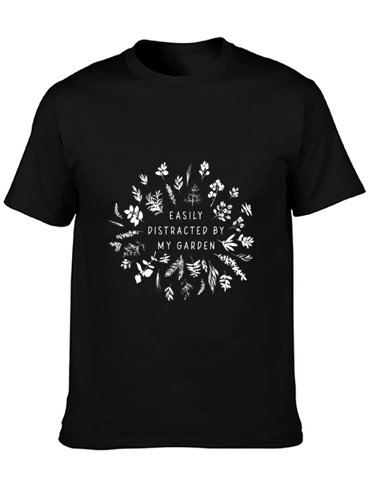 Easily Distracted By My Garden T-Shirt