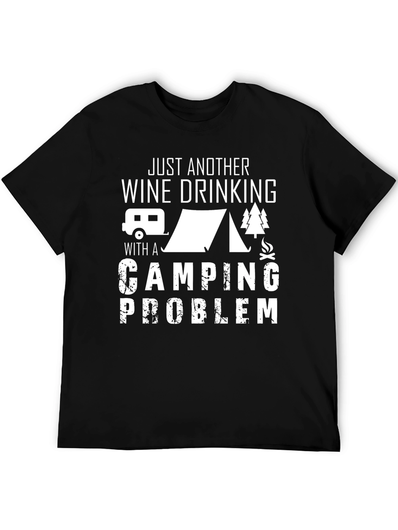 Funny Camping Problem T-Shirt