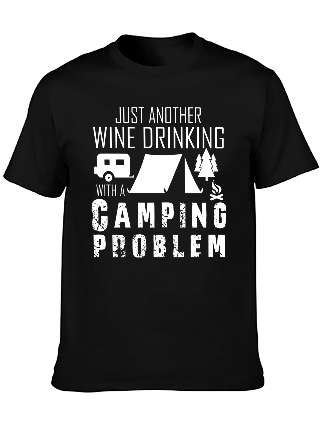 Funny Camping Problem T-Shirt