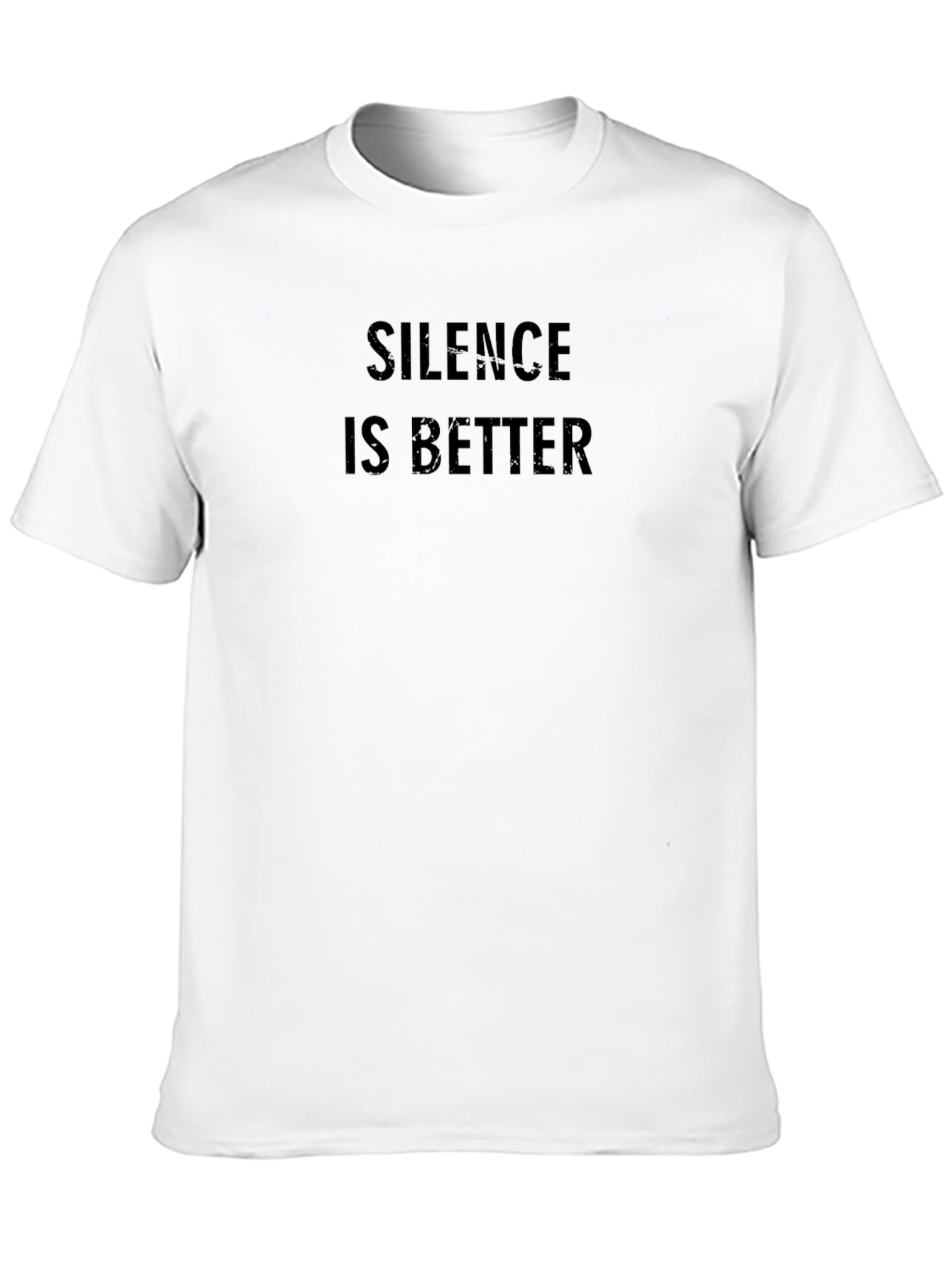 Silence is Better Black Crew Neck T-Shirt