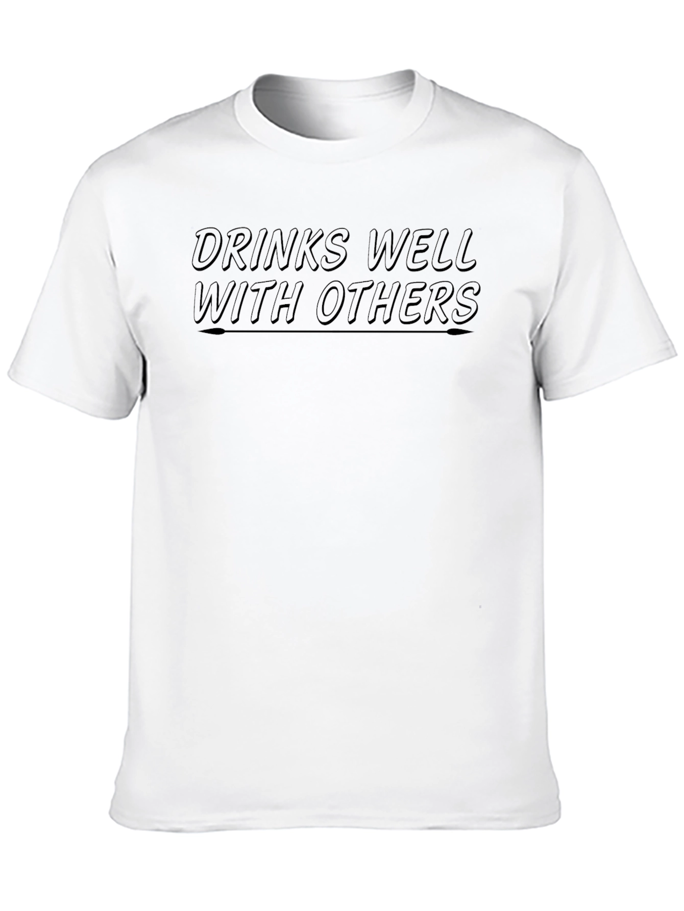 Drinks Well With Others T-Shirt - Black Graphic Tee