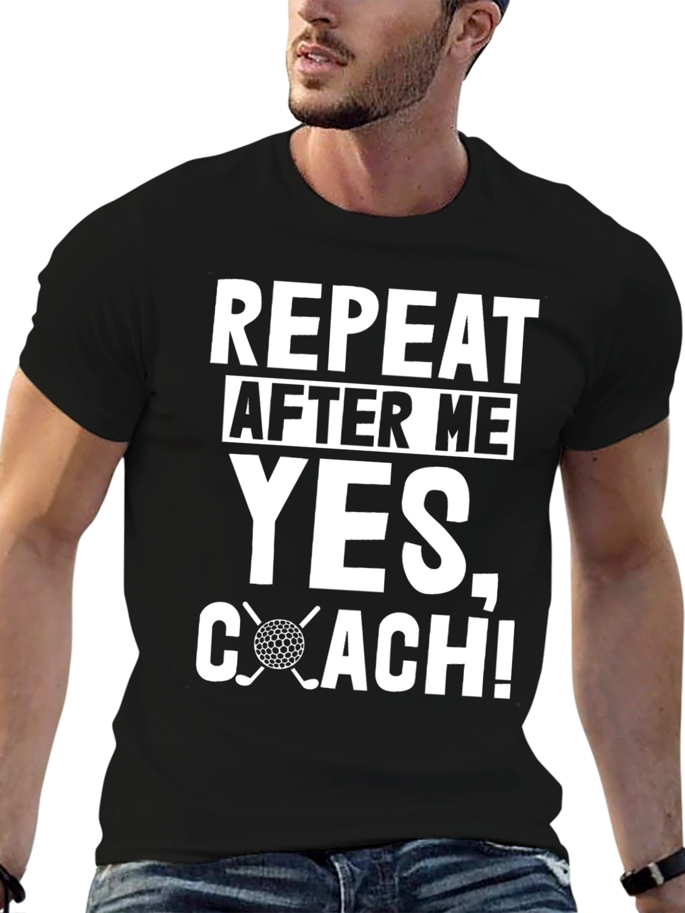 Repeat After Me Yes Coach! Golf T-Shirt