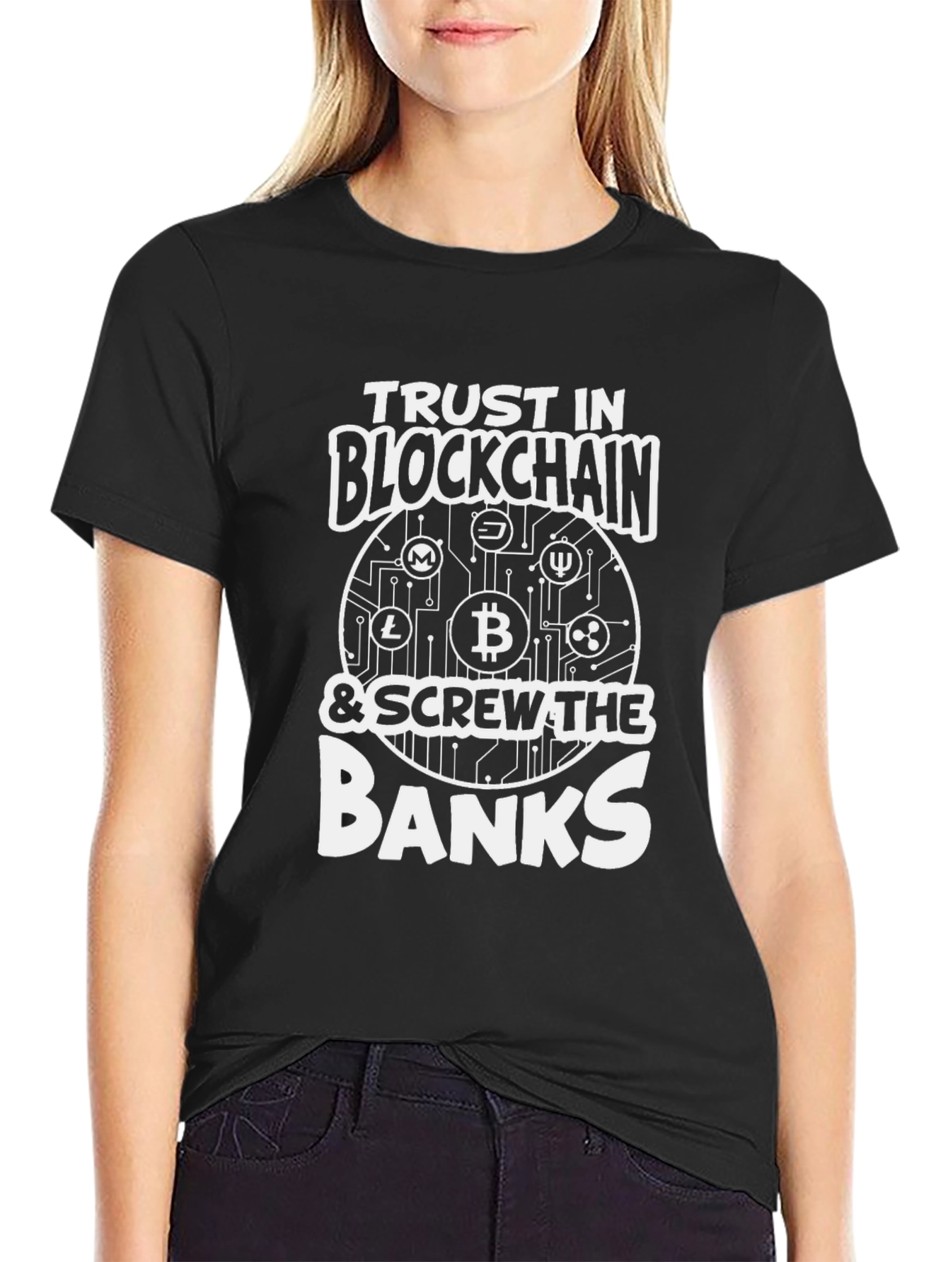 Trust in Blockchain T-Shirt - Screw The Banks