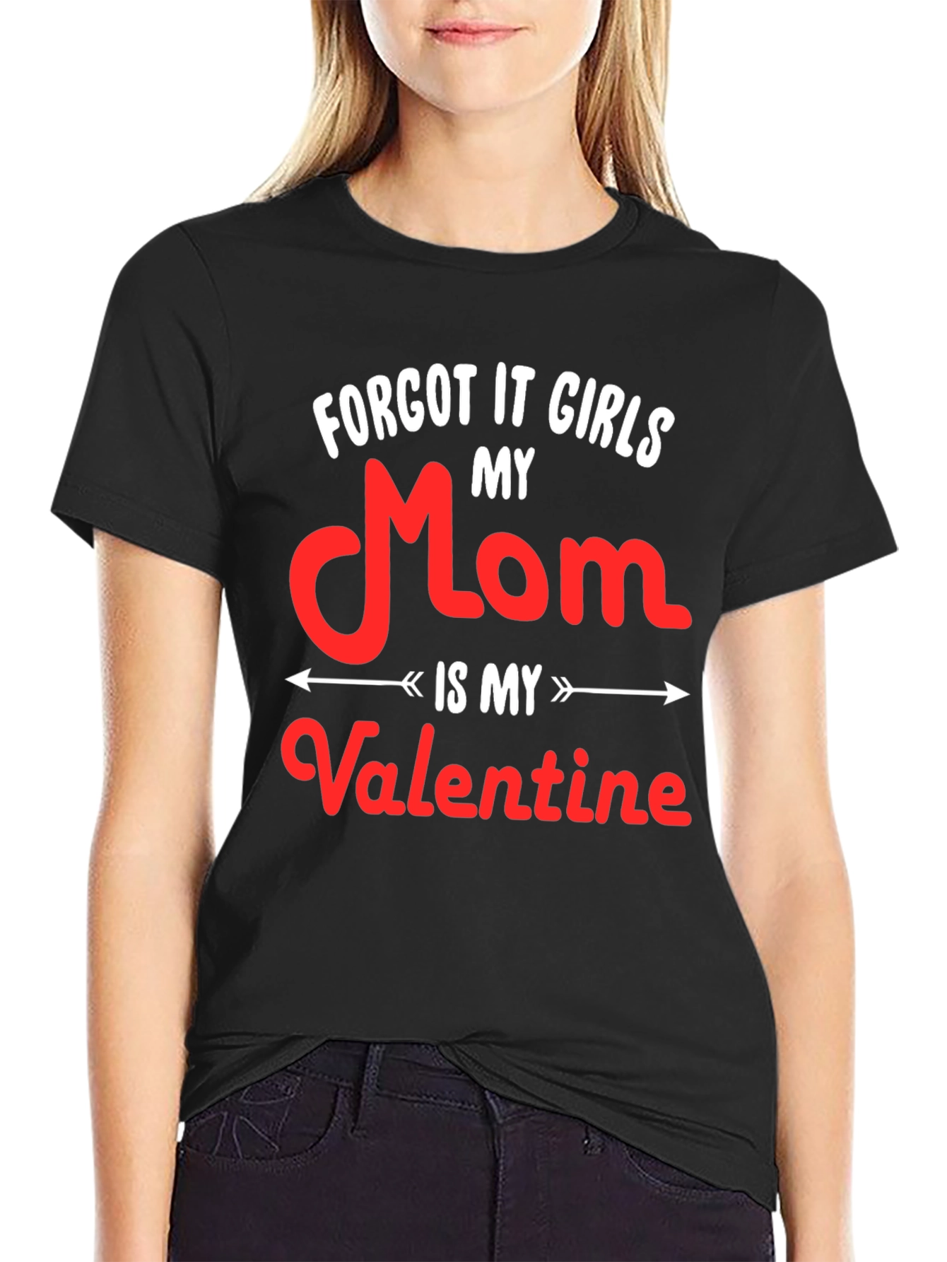 My Mom is My Valentine - Graphic T-Shirt