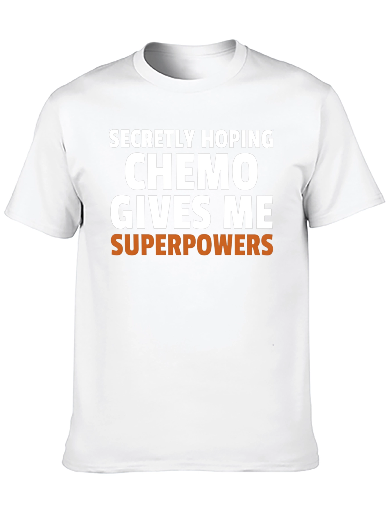 Chemo Superpowers T-Shirt - Funny Cancer Gift