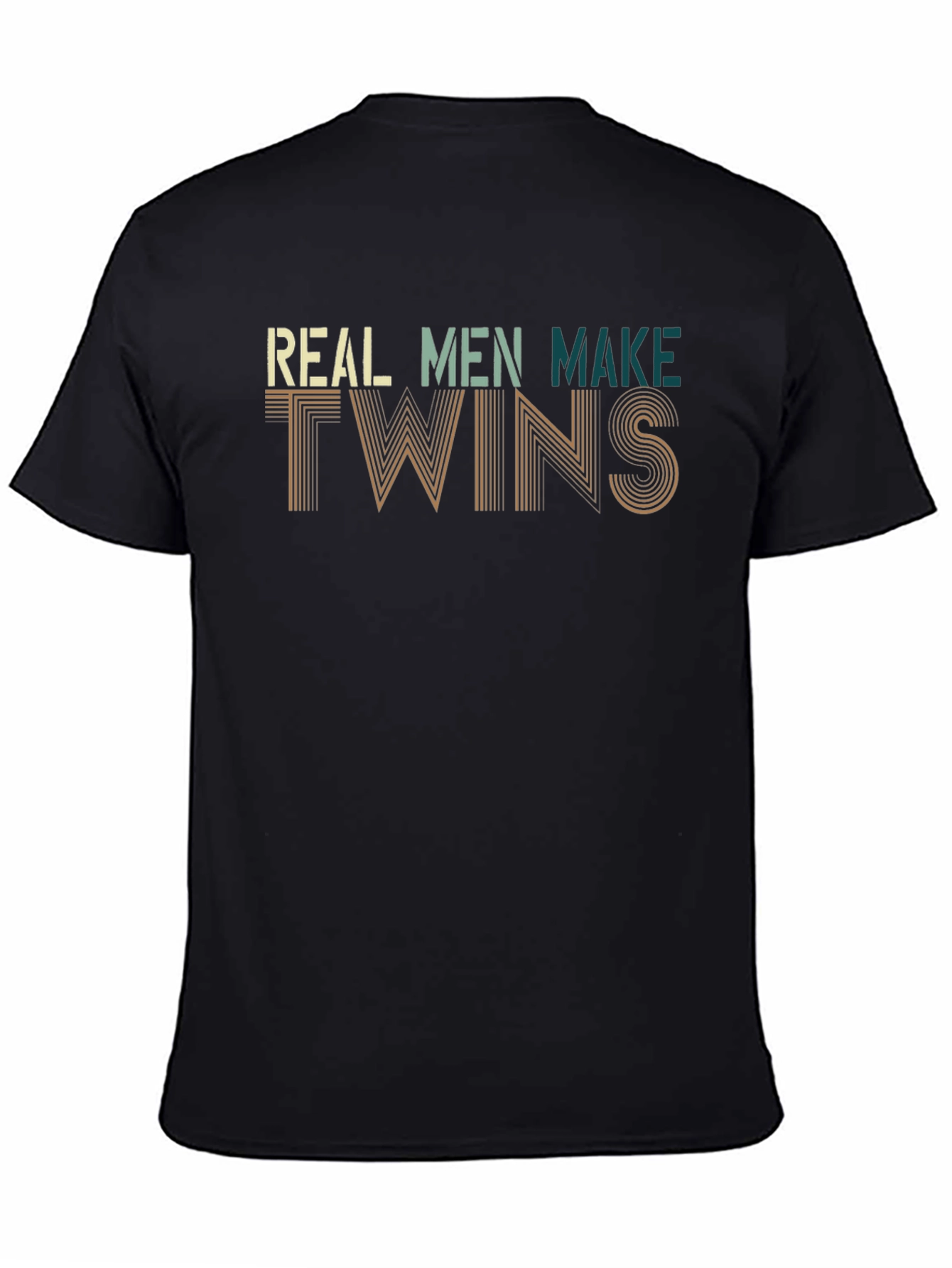 Real Men Make Twins Black Graphic T-Shirt