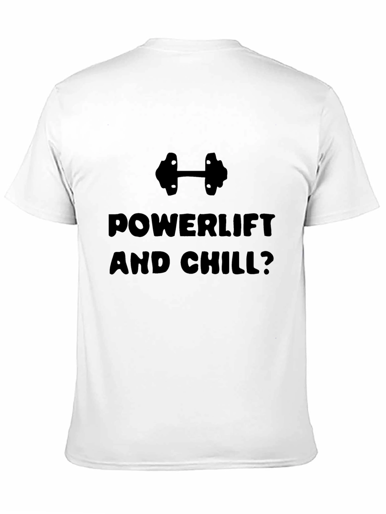 Powerlift and Chill Graphic T-Shirt
