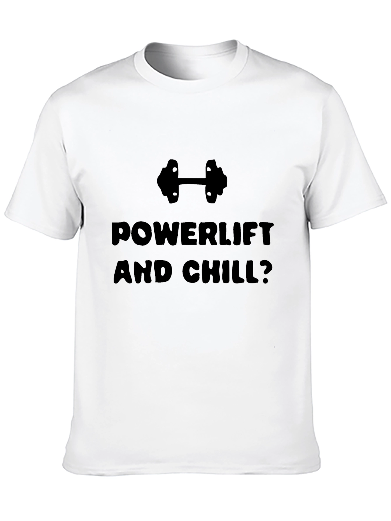 Powerlift and Chill Graphic T-Shirt