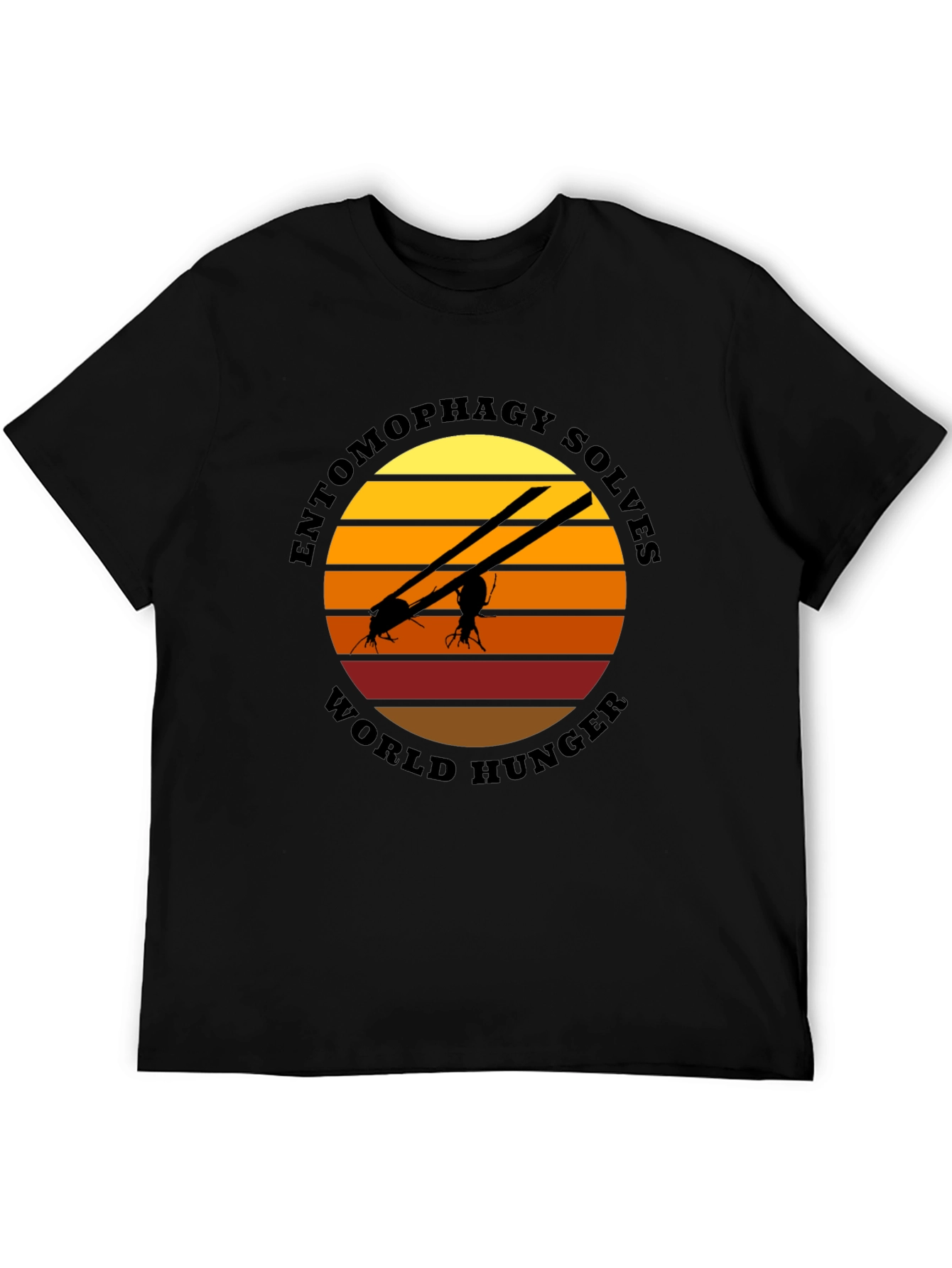 Entomophagy Solves World Hunger T-Shirt
