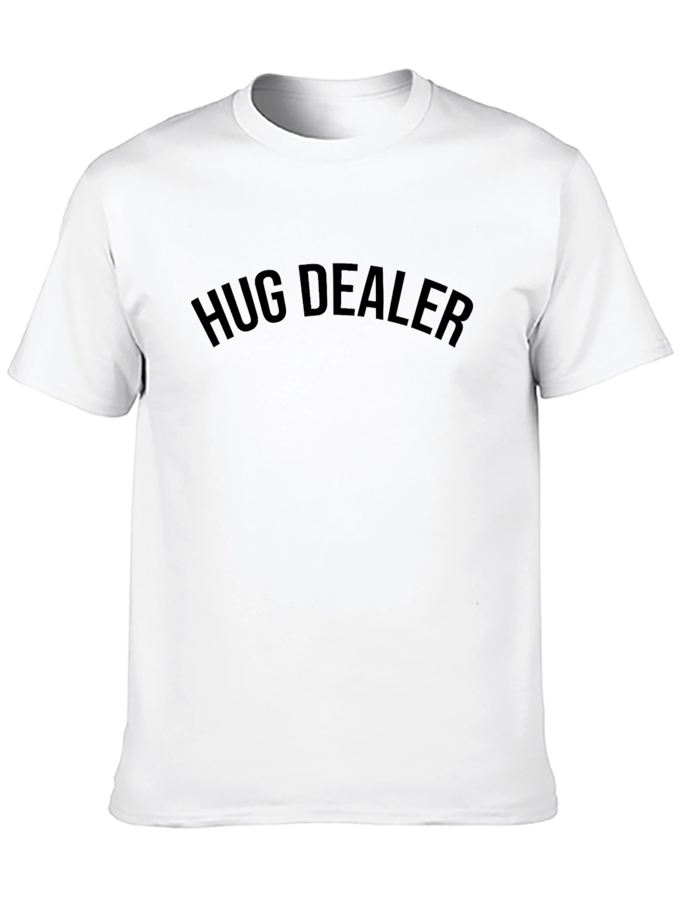 Hug Dealer Black T-Shirt - Funny Graphic Tee