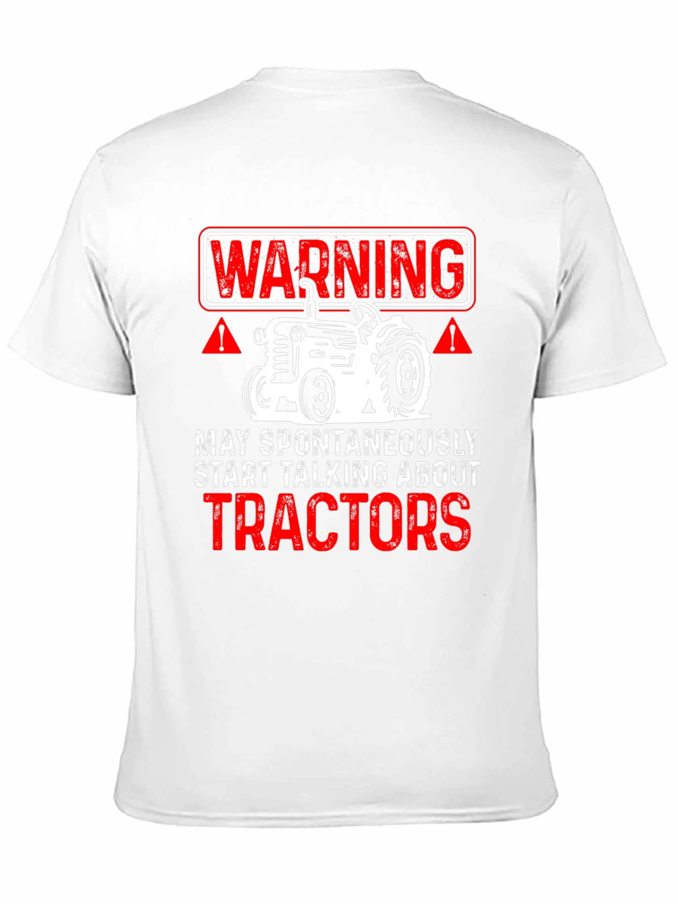 Warning Tractor Talk T-Shirt