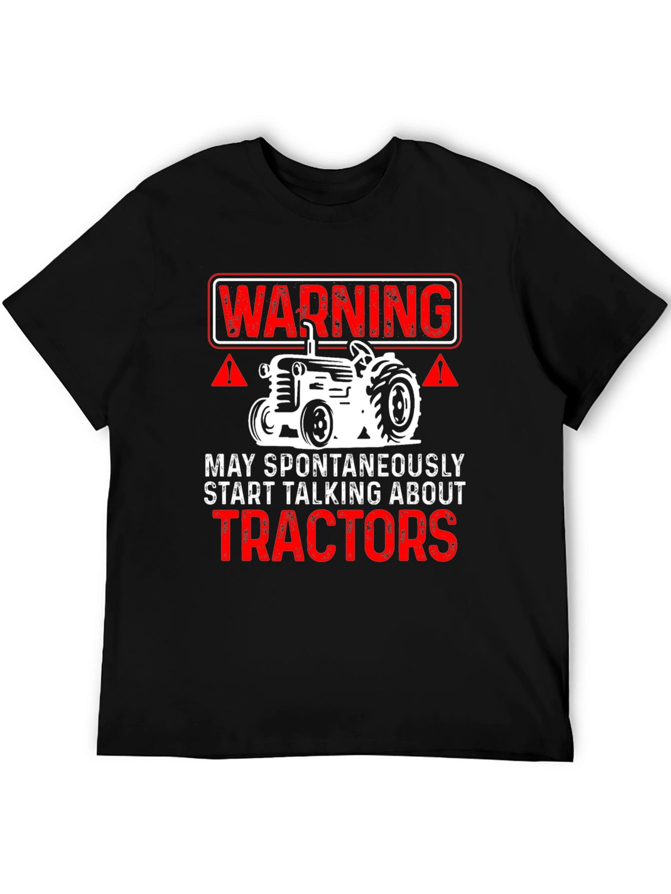 Warning Tractor Talk T-Shirt