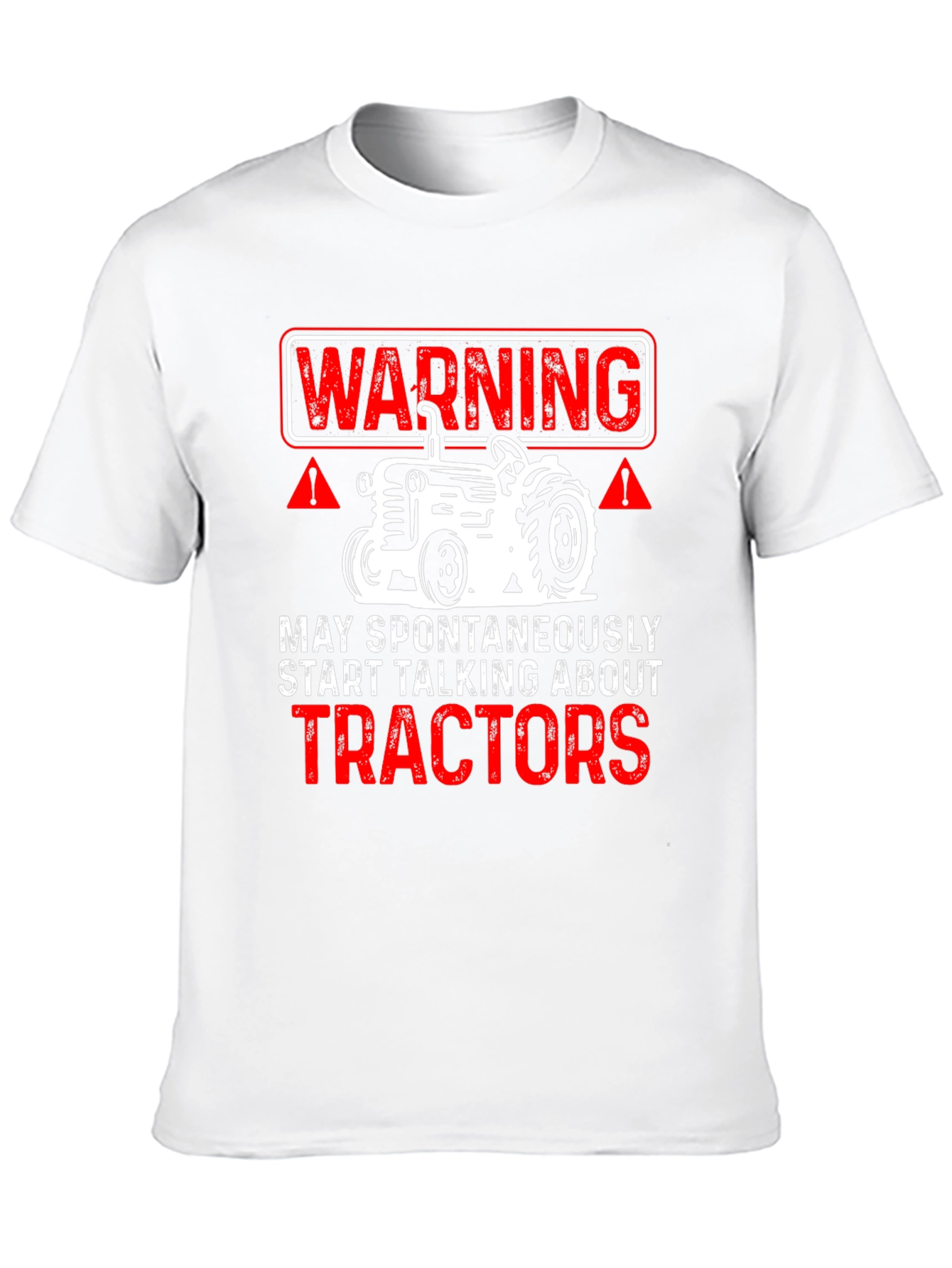 Warning Tractor Talk T-Shirt