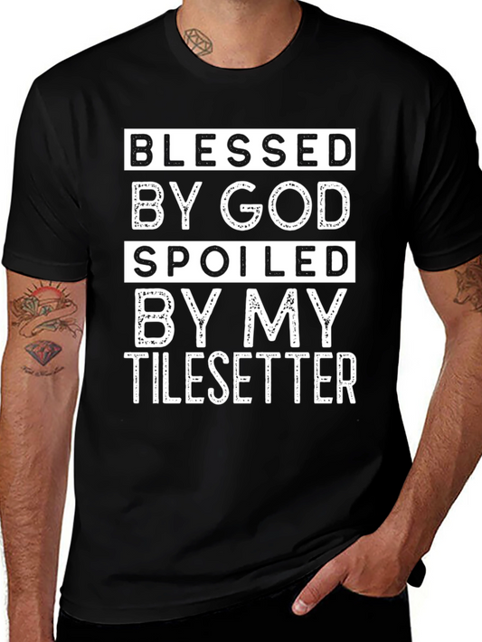 Blessed Tilesetter T-Shirt