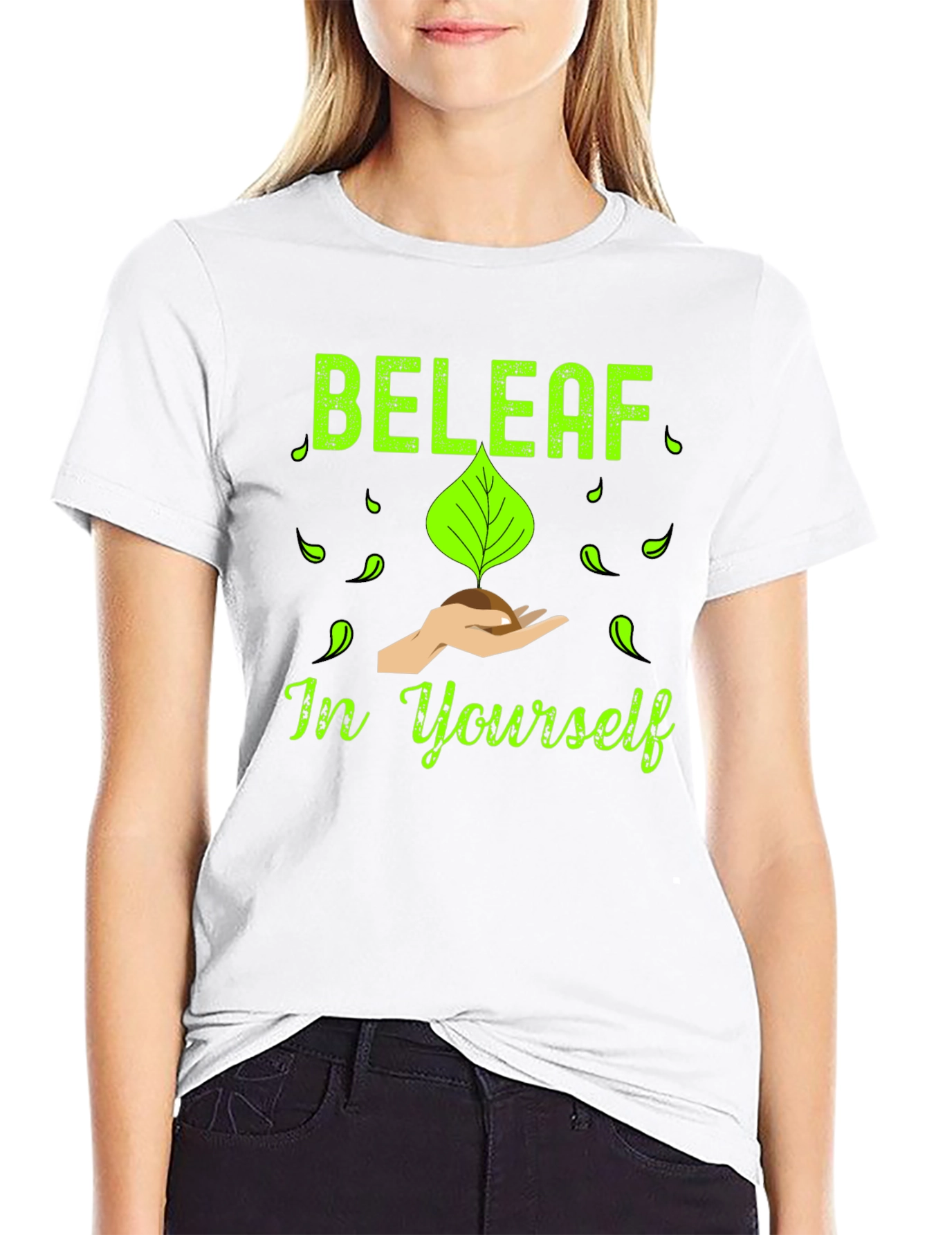 Beleaf in Yourself T-Shirt - Motivational Graphic Tee