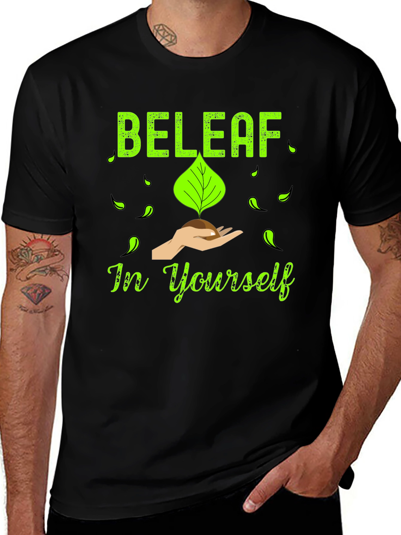 Beleaf in Yourself T-Shirt - Motivational Graphic Tee