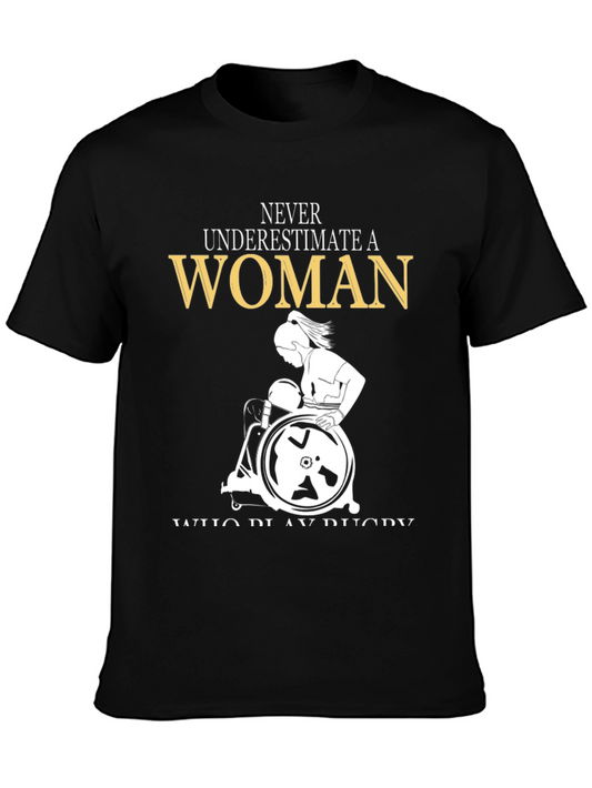 Never Underestimate a Woman Wheelchair Rugby T-Shirt
