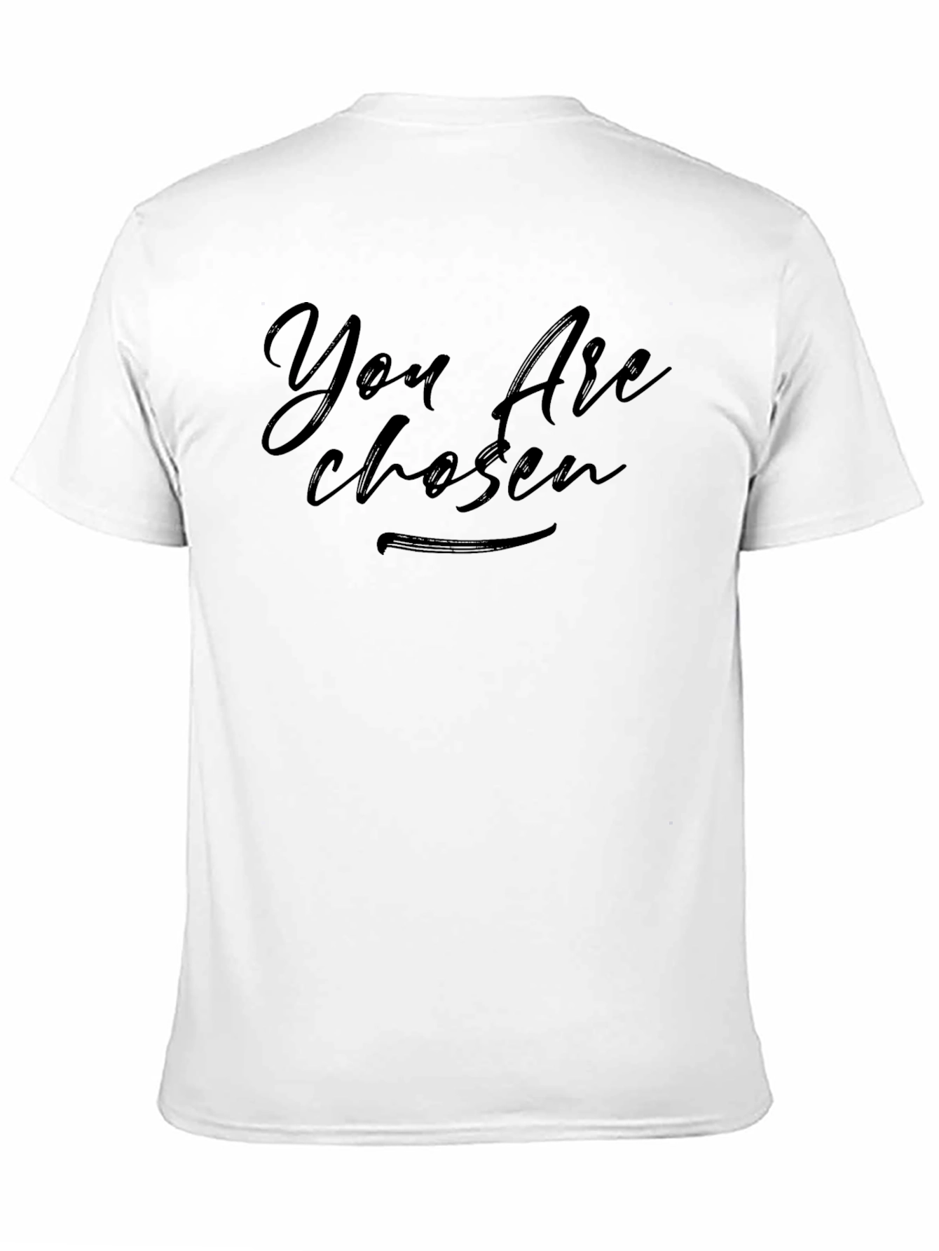 You Are Chosen Black T-Shirt