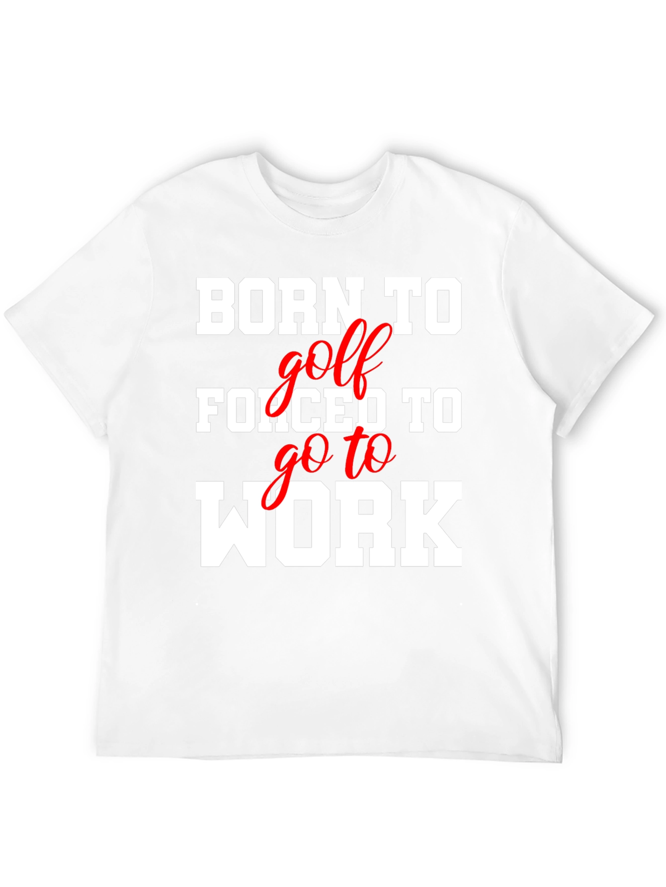 Born to Golf T-Shirt Funny Golfer Tee
