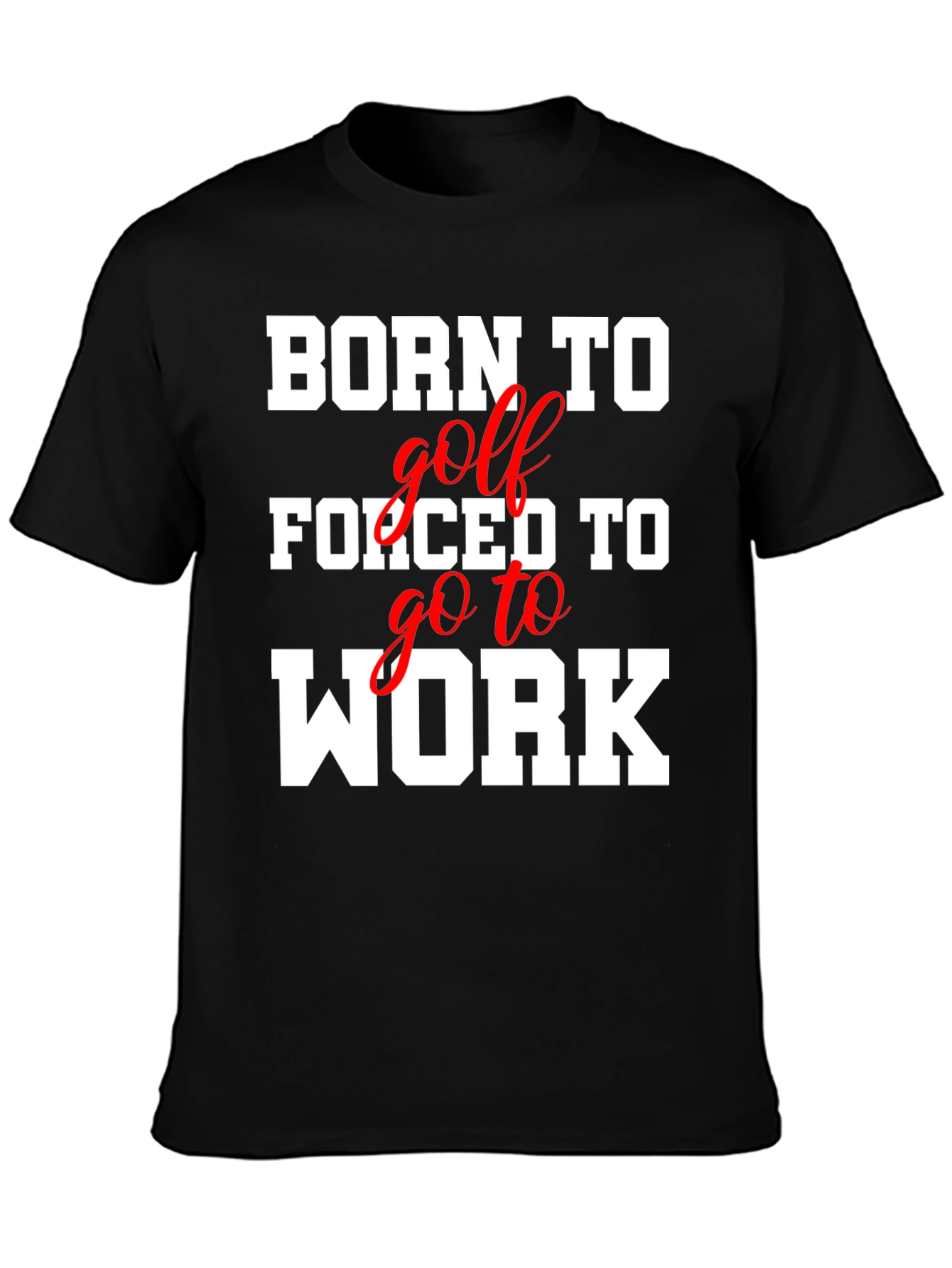 Born to Golf T-Shirt Funny Golfer Tee