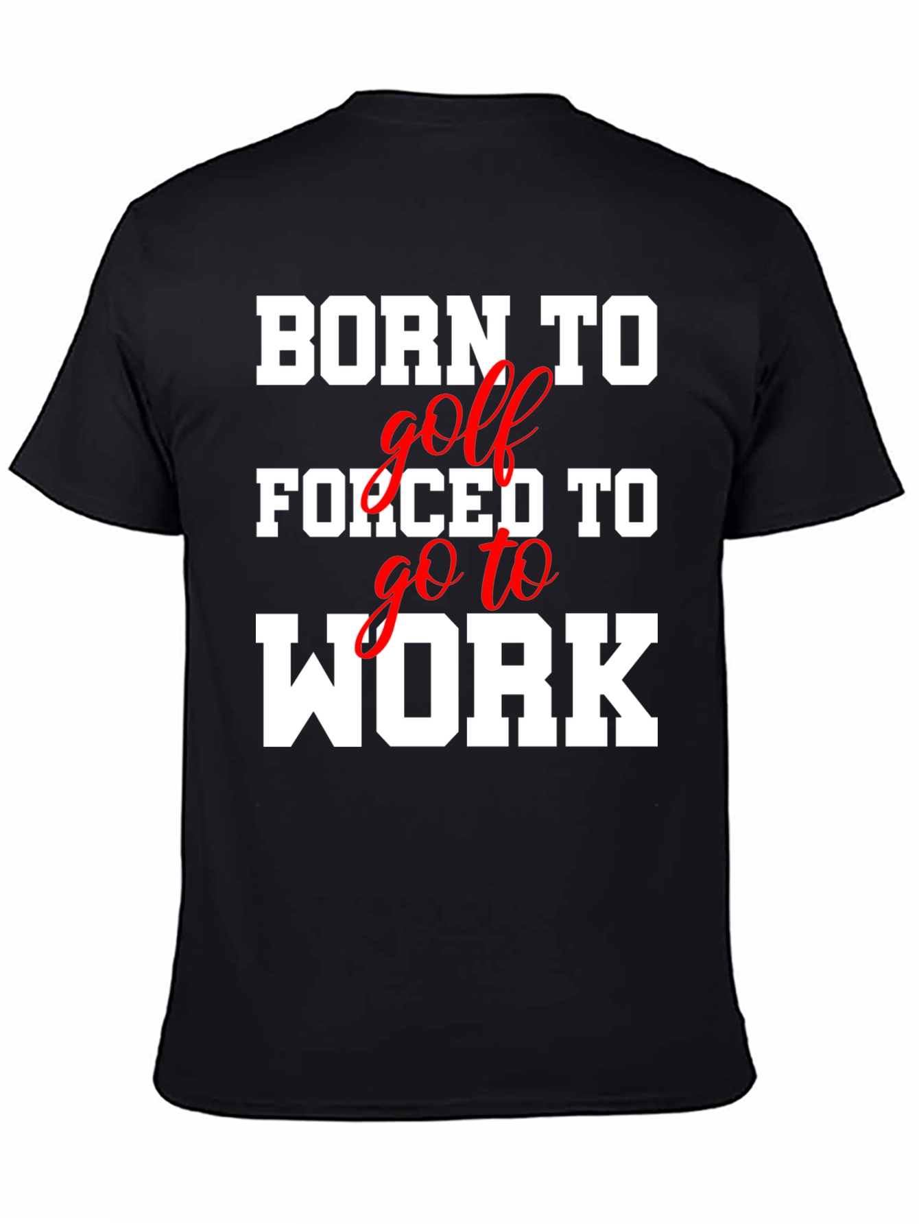 Born to Golf T-Shirt Funny Golfer Tee