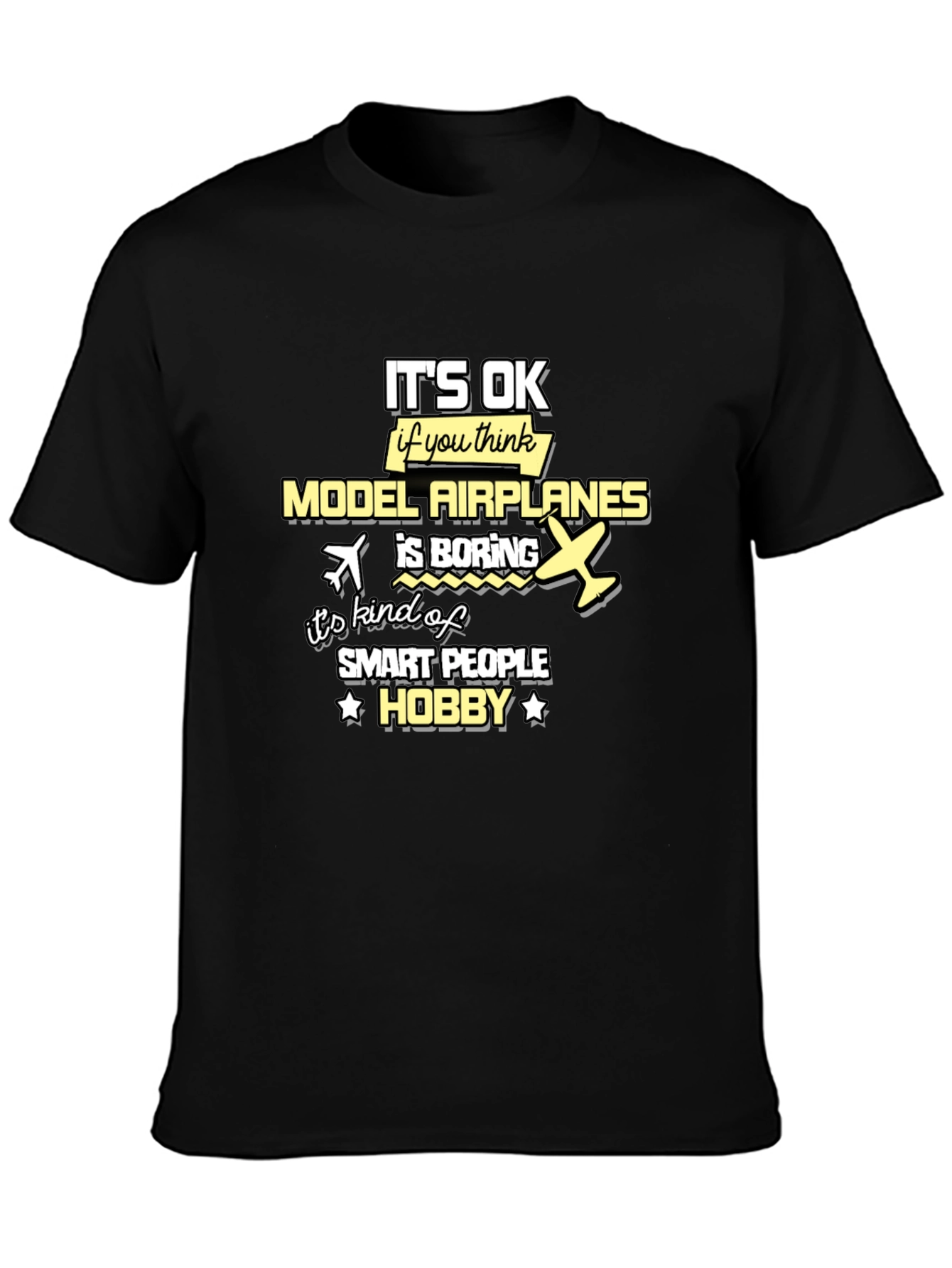 Model Airplanes Hobby T-Shirt
