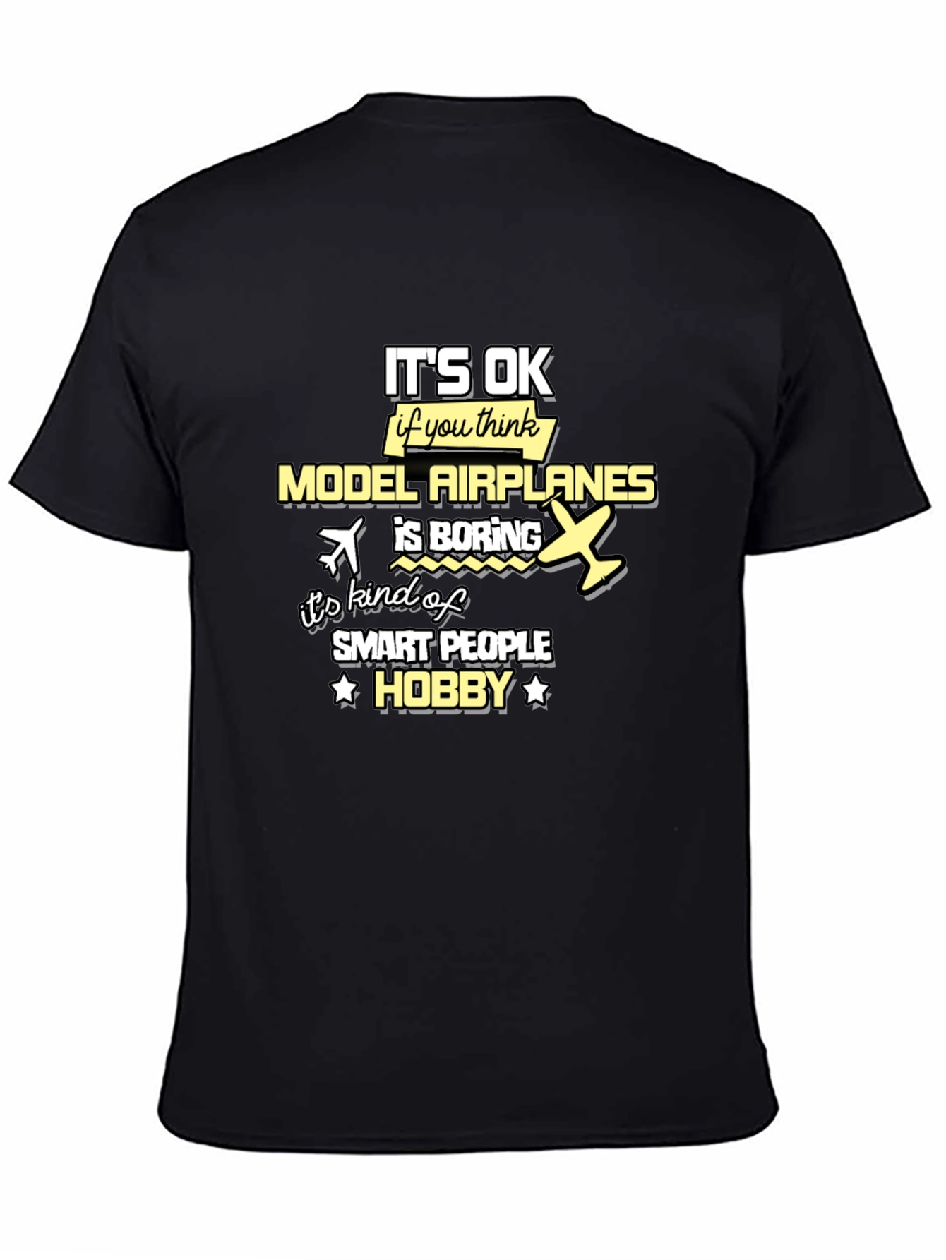 Model Airplanes Hobby T-Shirt