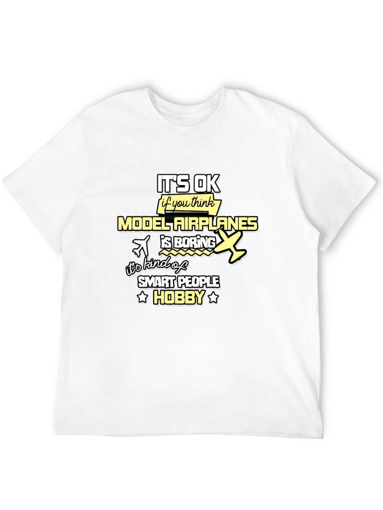 Model Airplanes Hobby T-Shirt