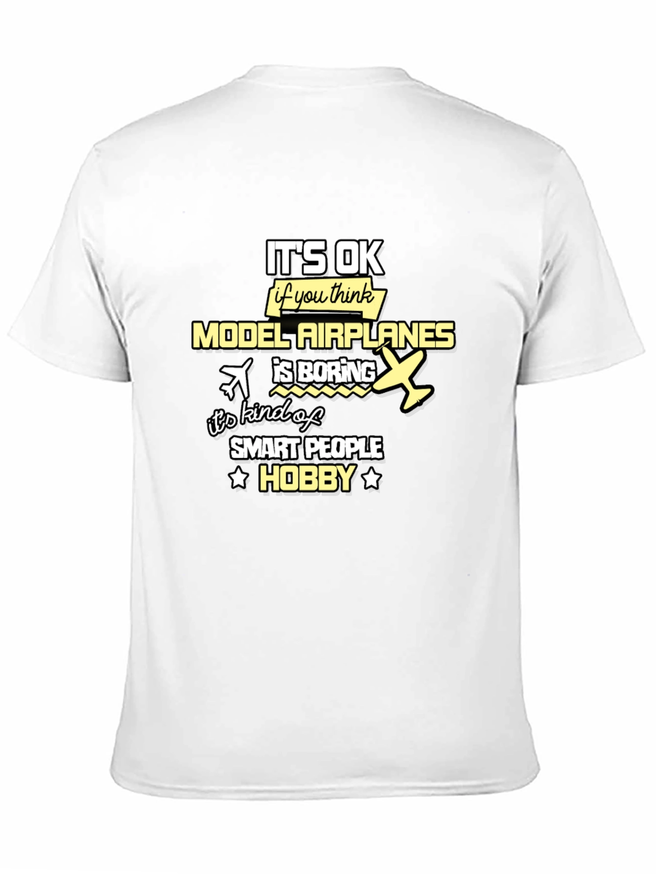 Model Airplanes Hobby T-Shirt