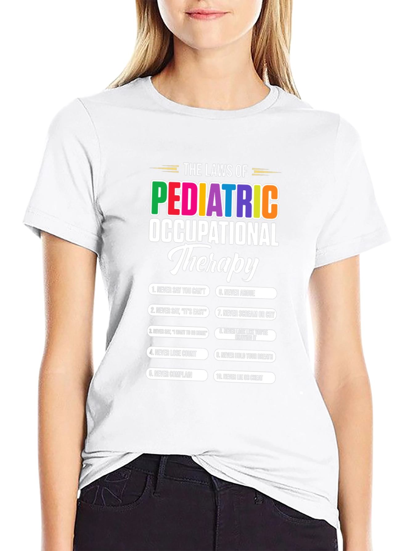 Pediatric Occupational Therapy Laws T-Shirt
