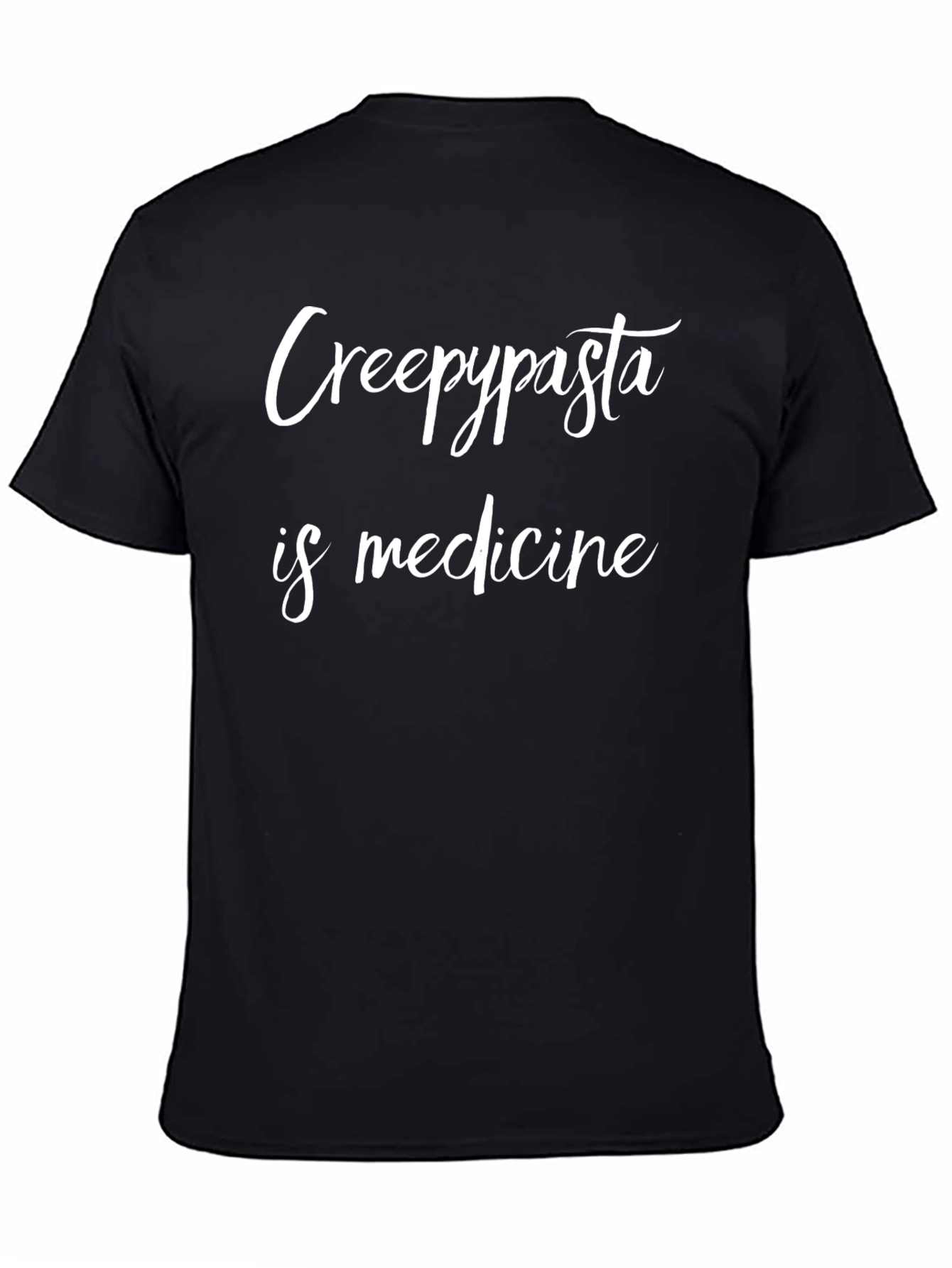 Creepypasta is Medicine Black T-Shirt