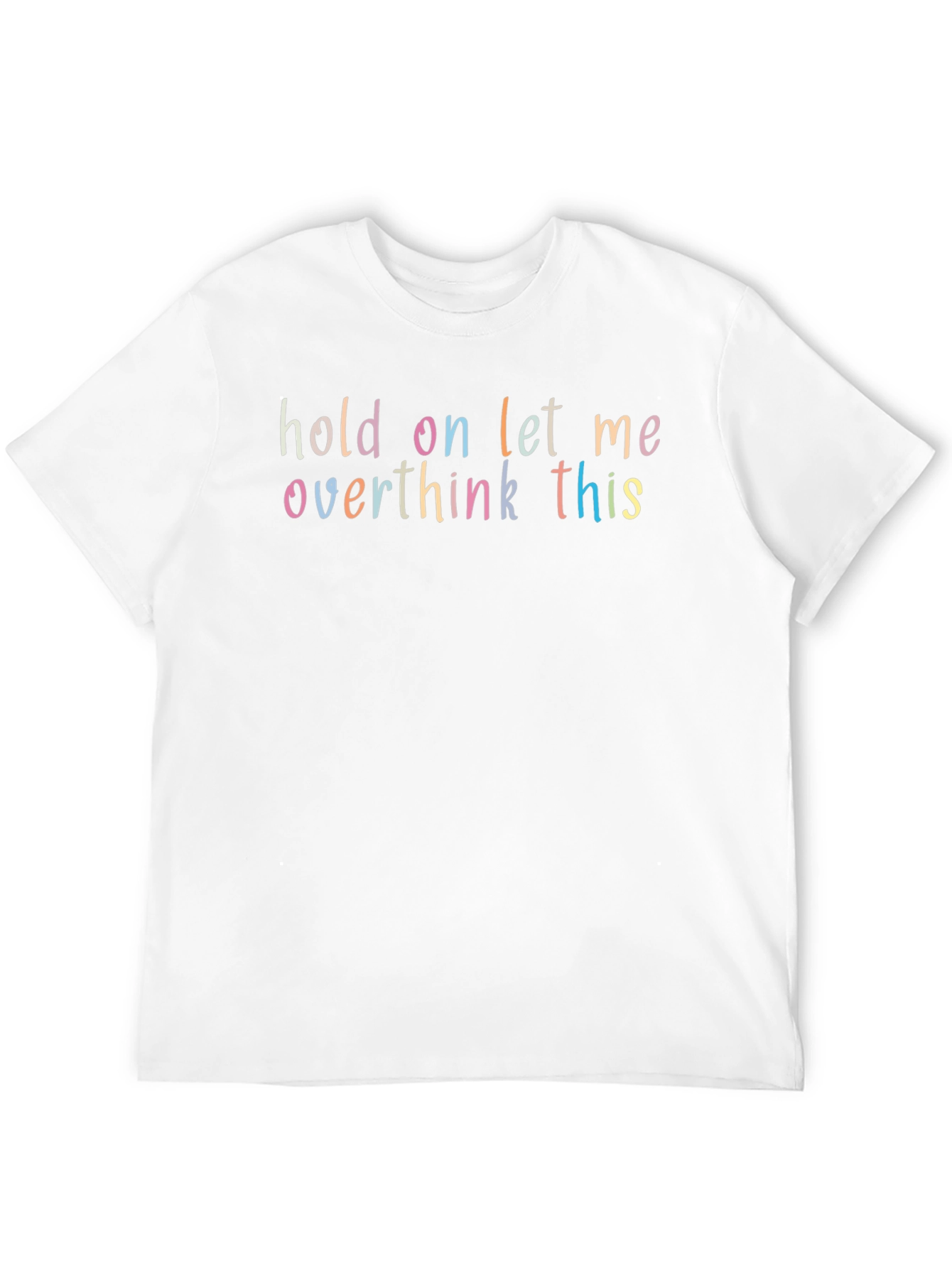 Overthink This Funny Graphic T-Shirt
