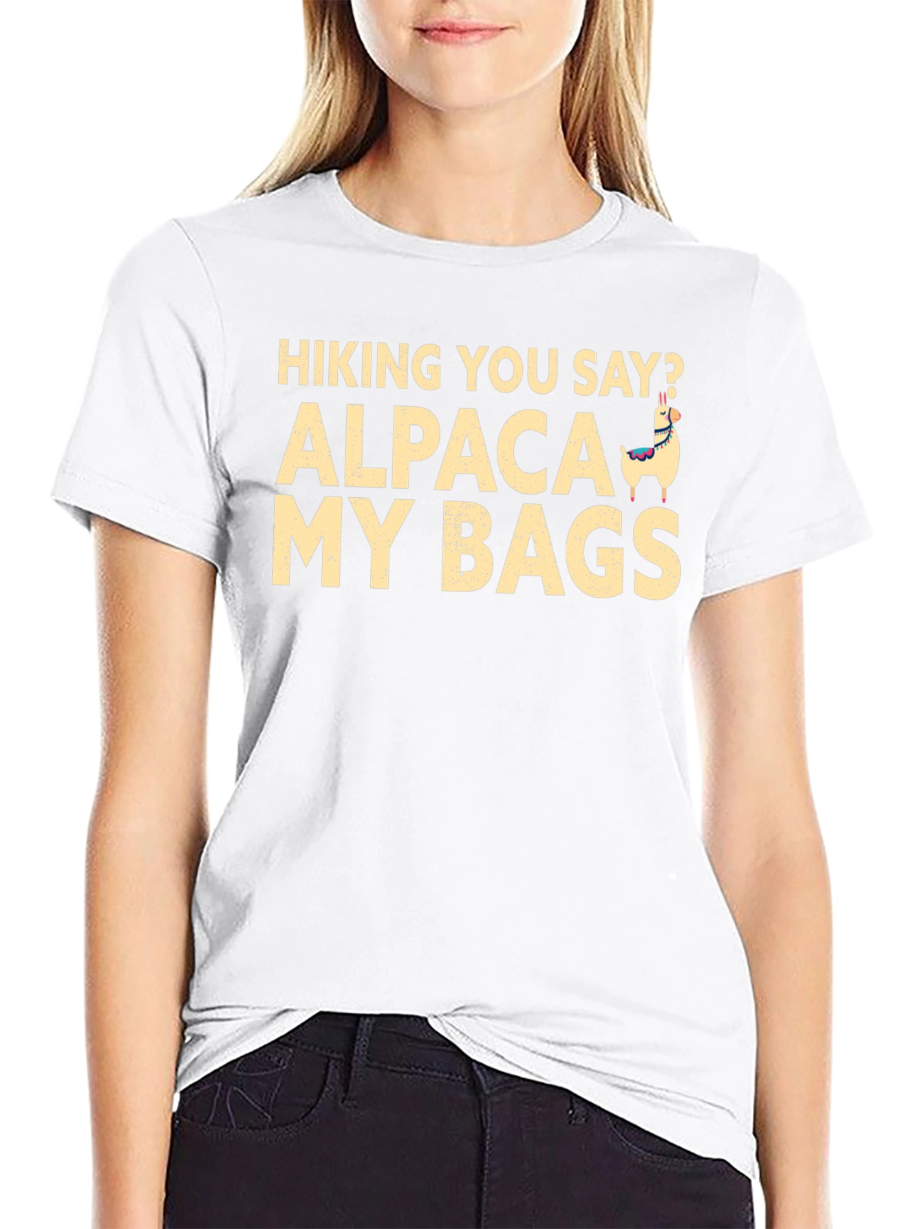 Hiking You Say? Alpaca My Bags T-Shirt