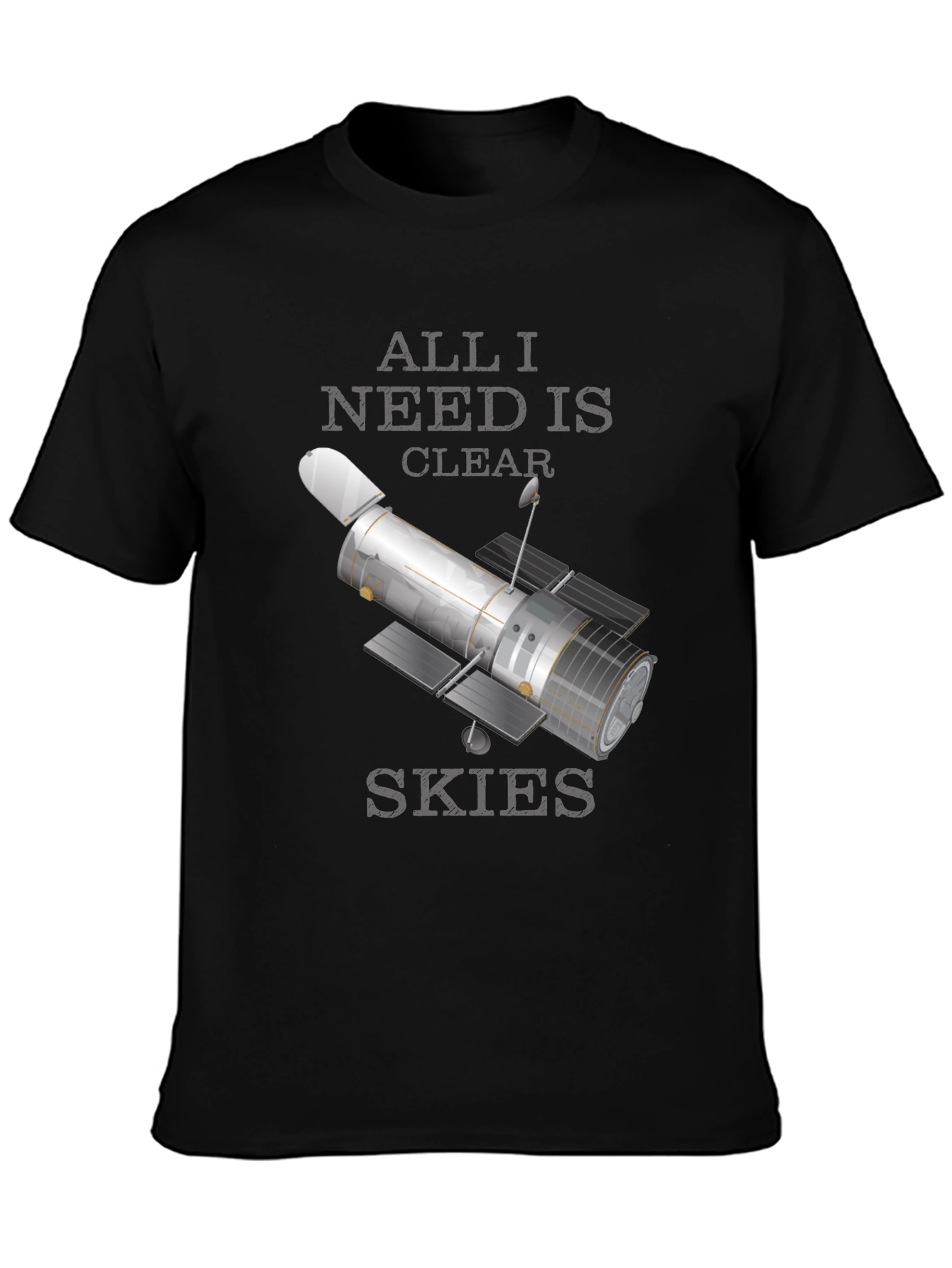 All I Need is Clear Skies Black T-Shirt